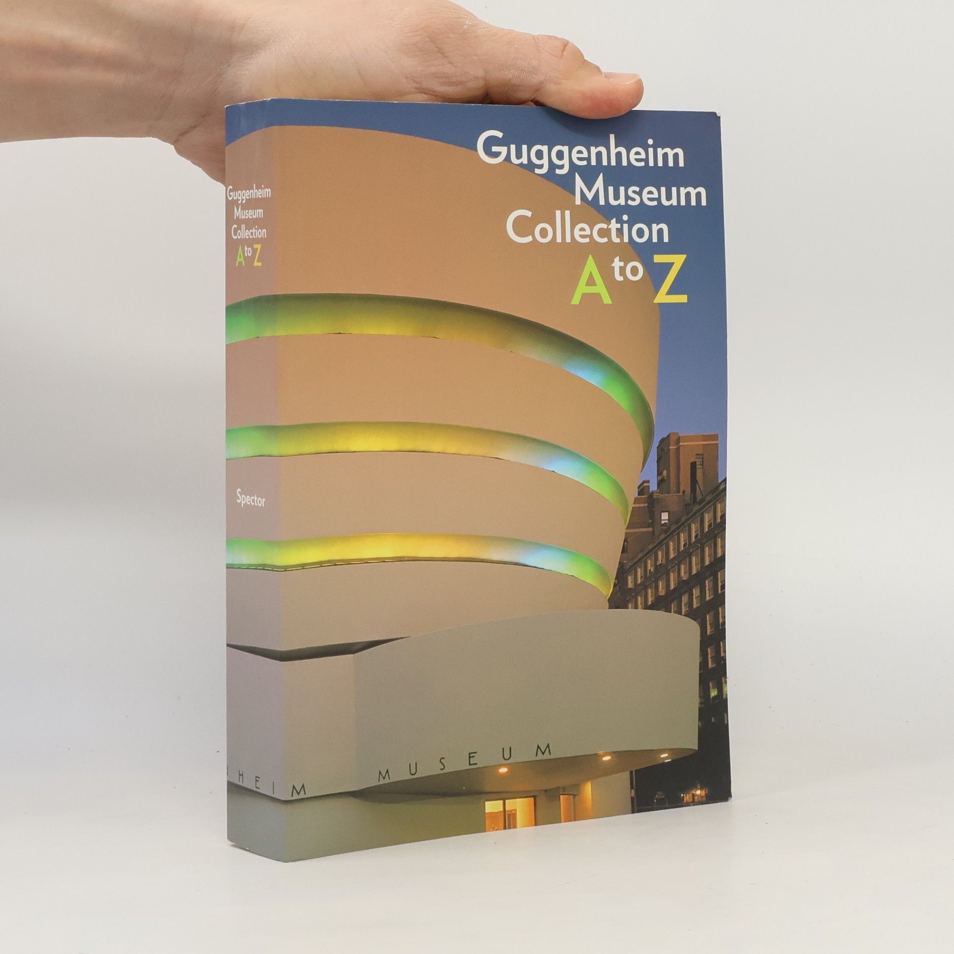 Kolektiv autorů Guggenheim Museum Collection A to Z