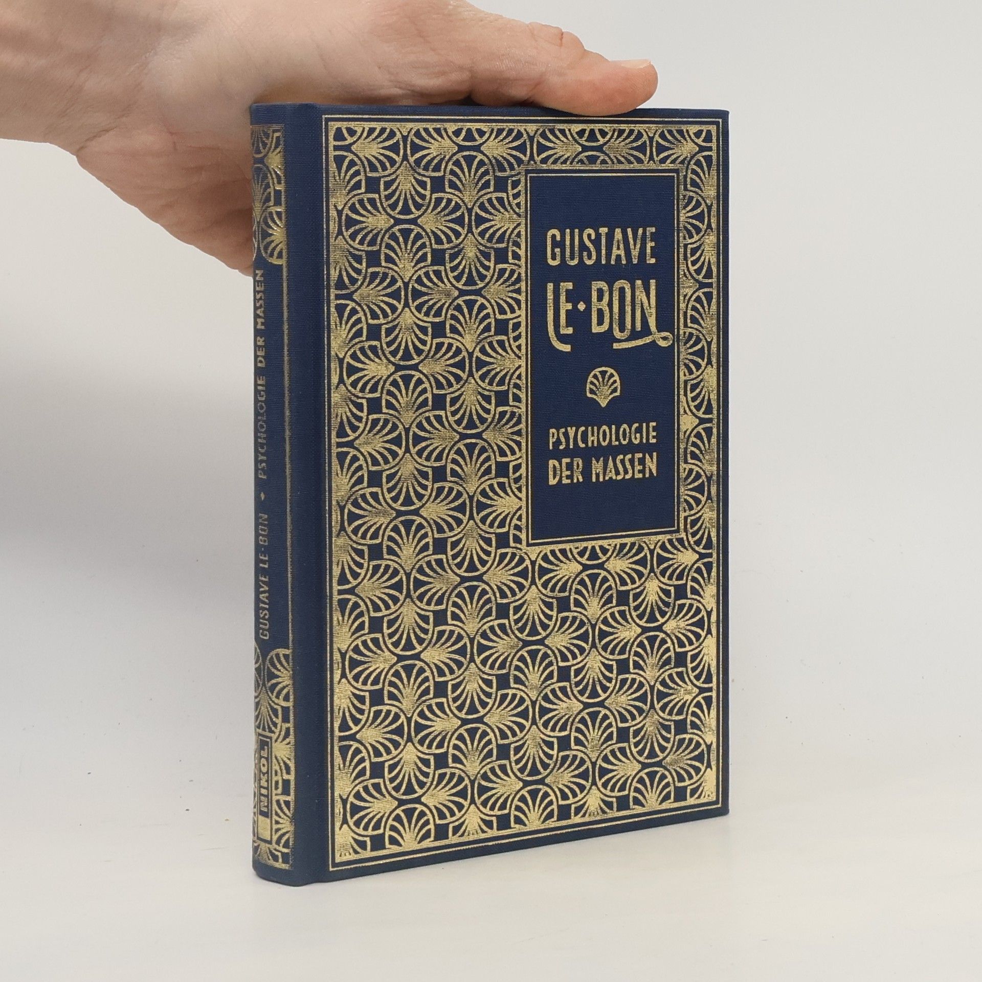 Gustave Le Bon Psychologie der Massen