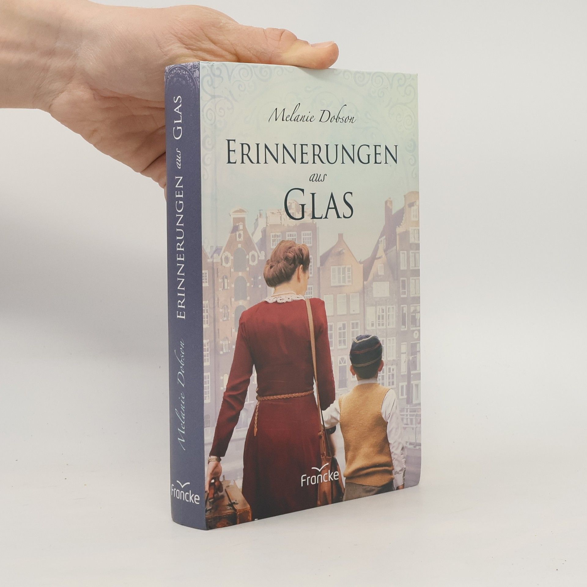 Melanie Dobson Erinnerungen aus Glas