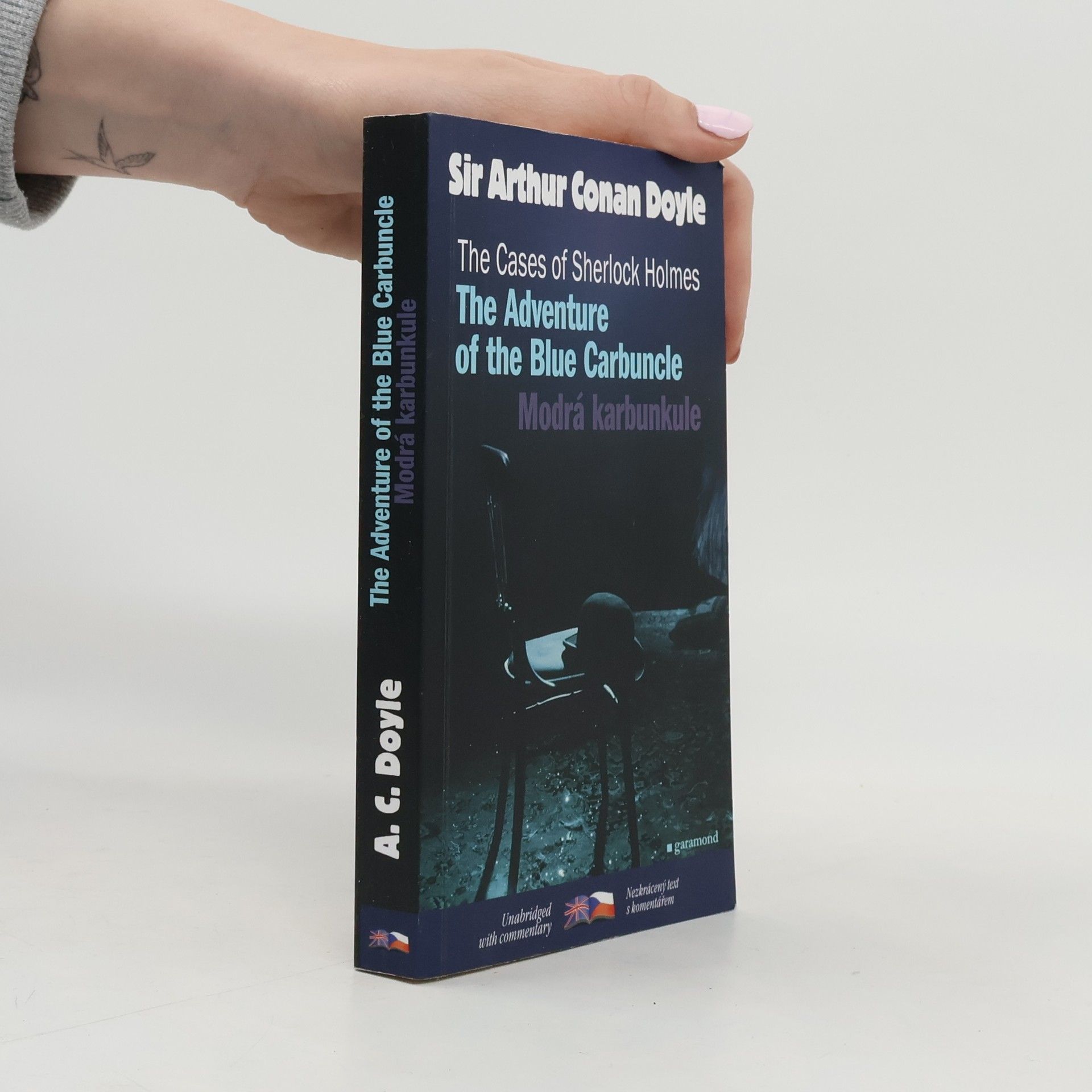 Arthur Conan Doyle The Cases of Sherlock Holmes. The Adventure of the Blue Carbuncle = Modrá karbunkule