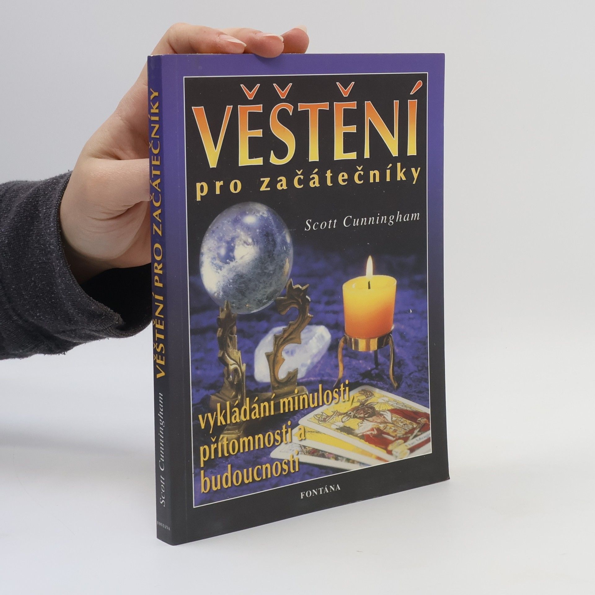 Scott Cunningham Věštění pro začátečníky