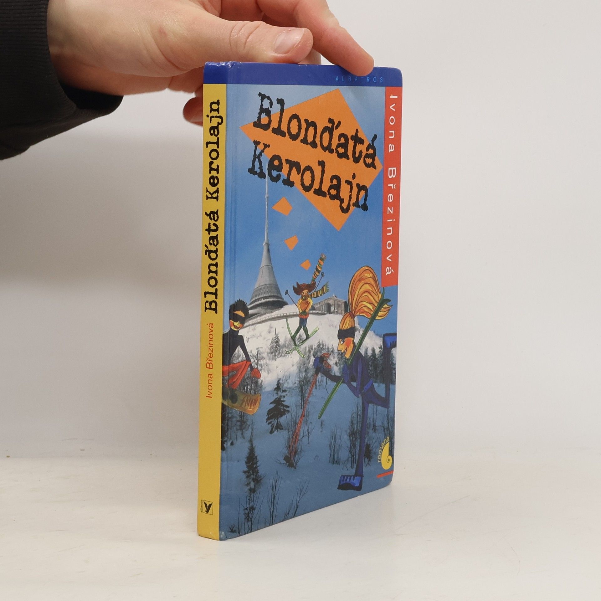 Ivona Březinová Blonďatá Kerolajn