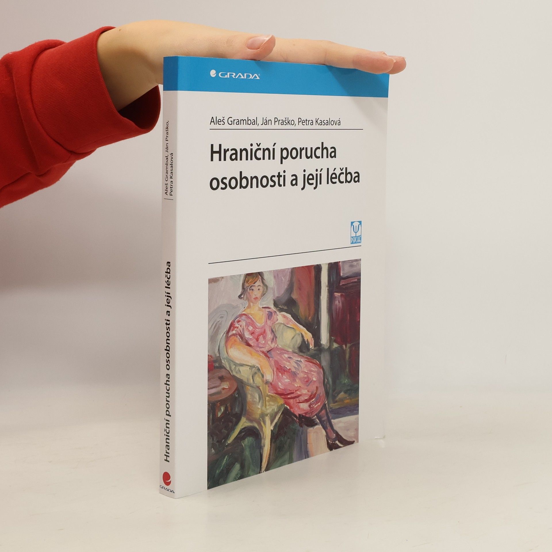 Aleš Grambal Hraniční porucha osobnosti a její léčba