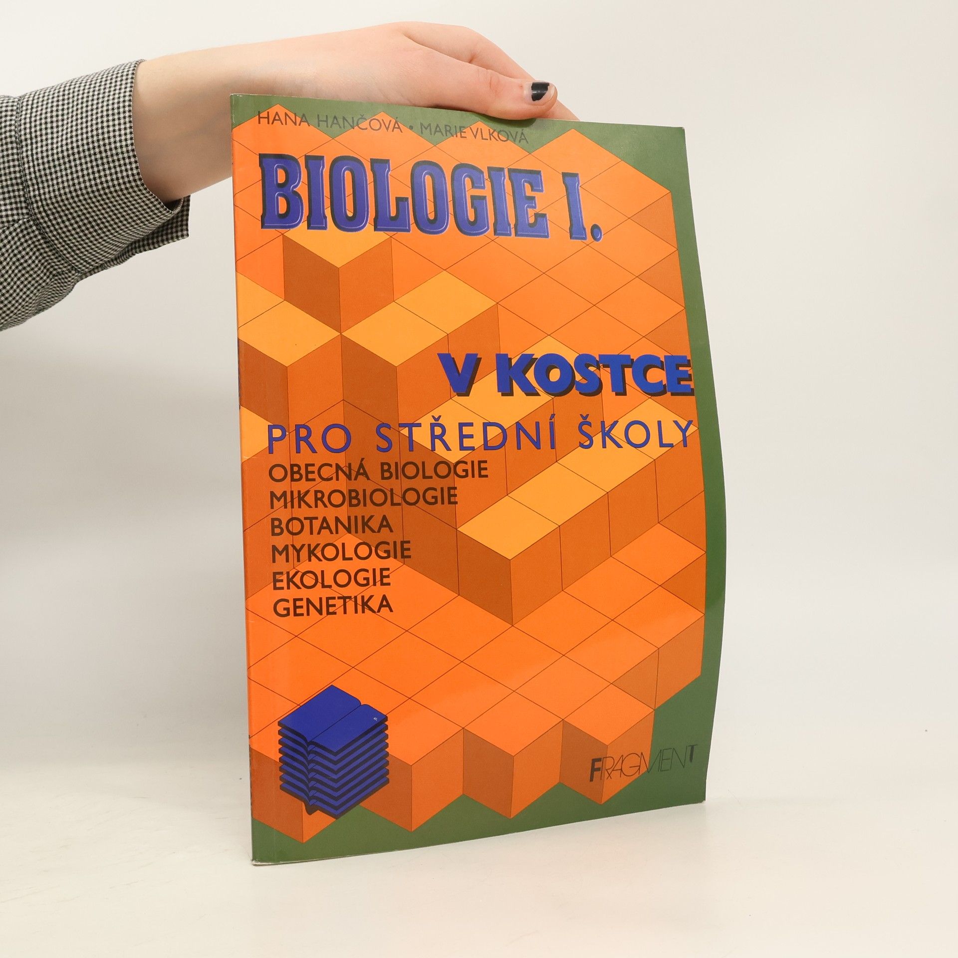 Hana Hančová Biologie v kostce. 1. díl