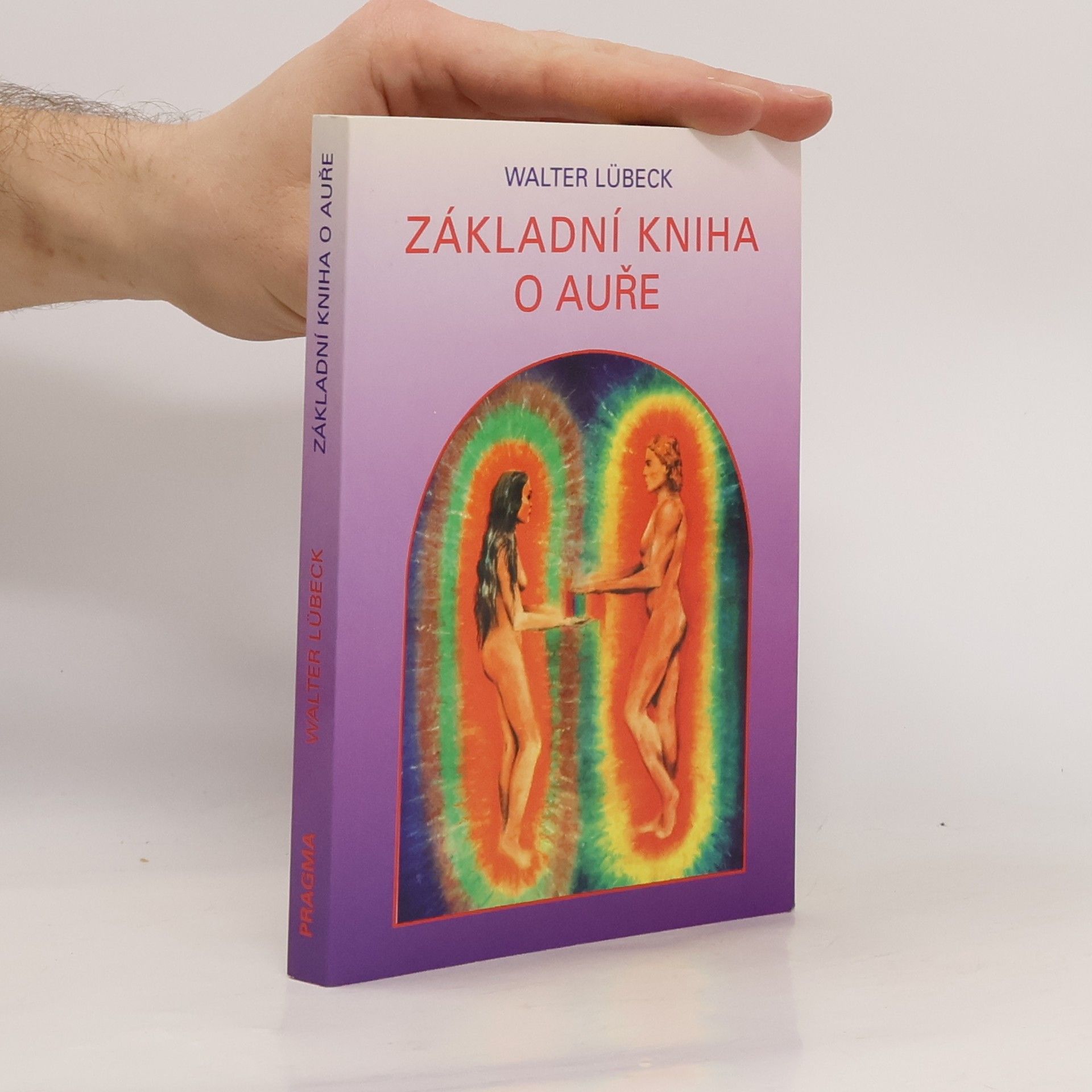 Walter Lübeck Základní kniha o auře