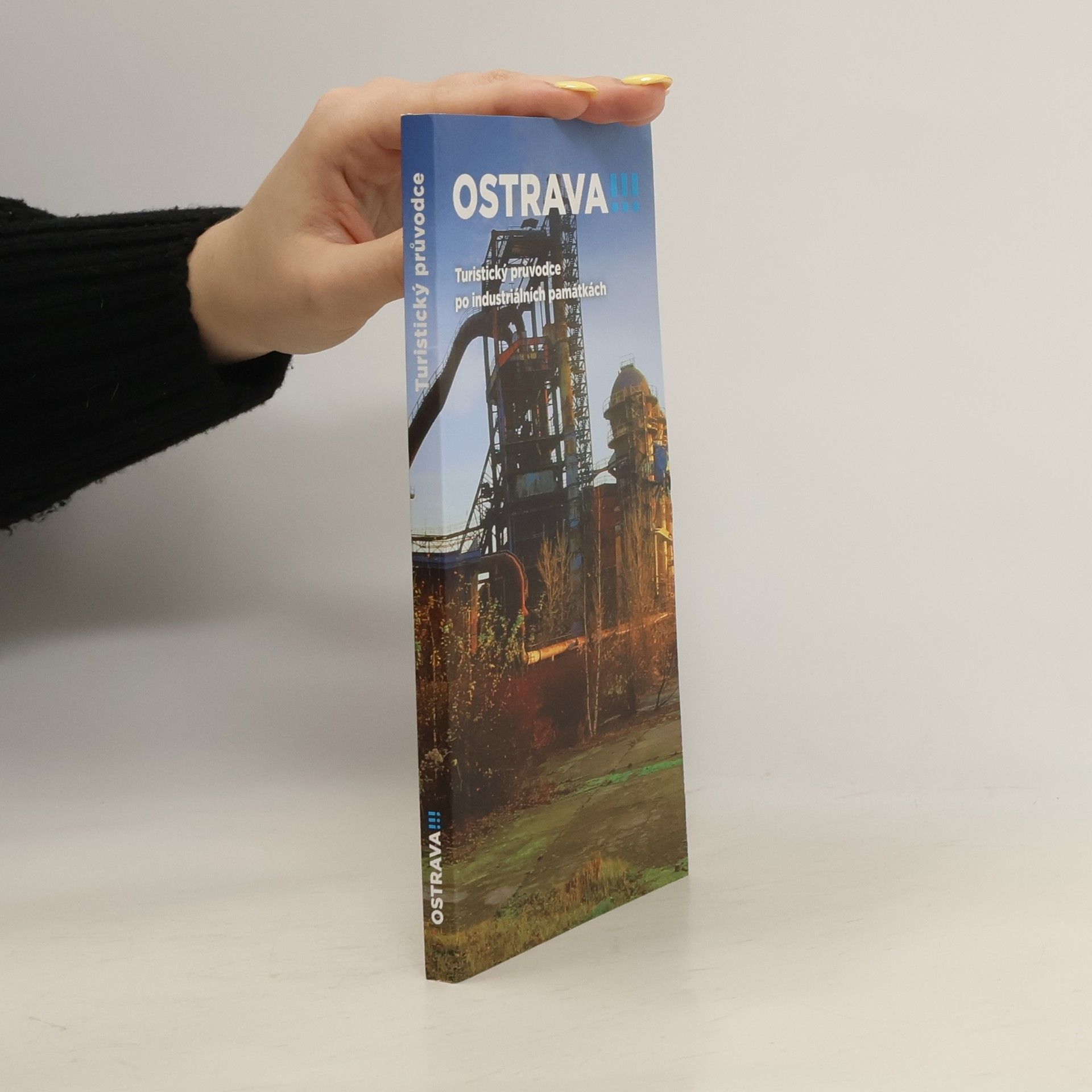 Boleslav Navrátil Ostrava : turistický průvodce po industriálních památkách