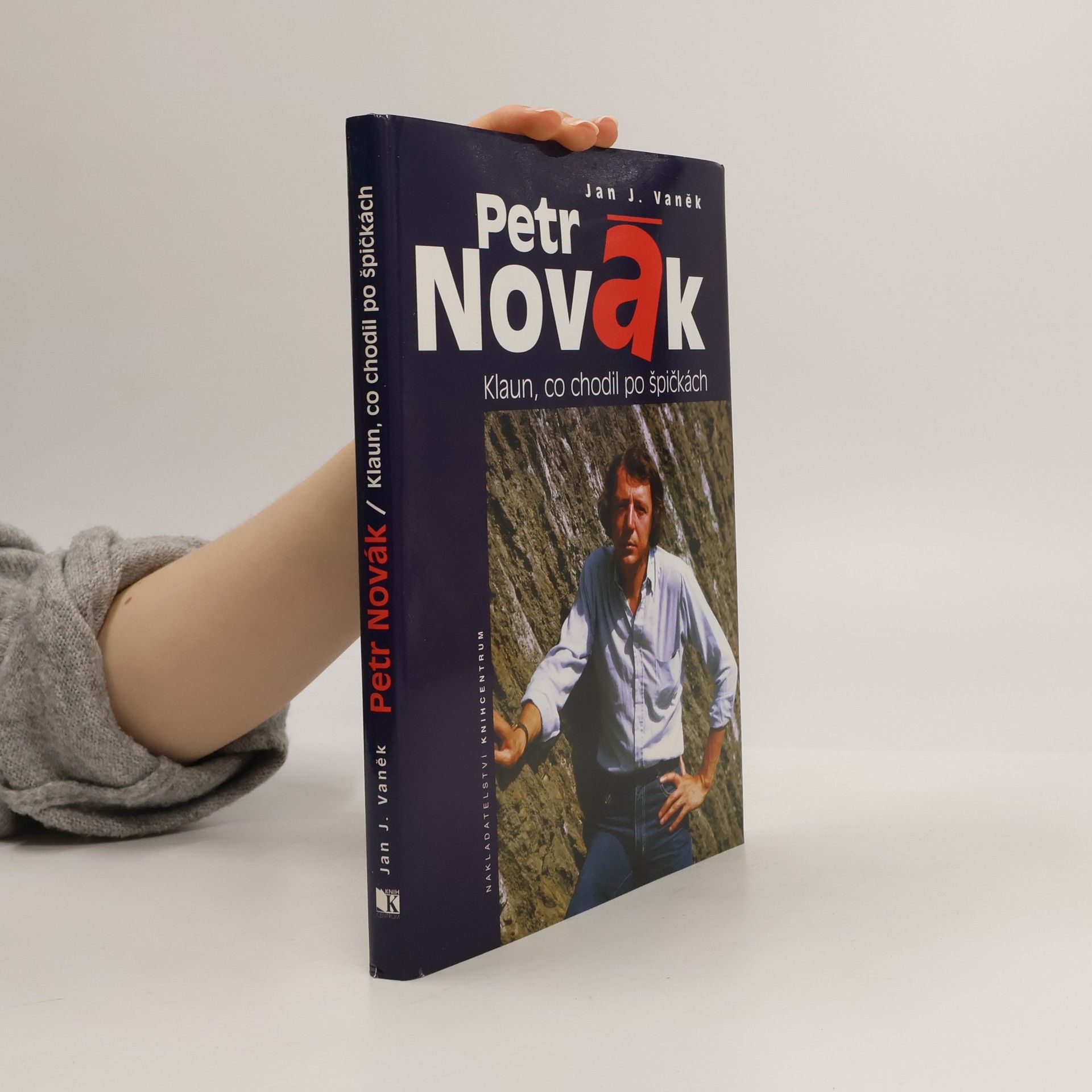 Jan J. Vaněk Petr Novák - Klaun, co chodil po špičkách