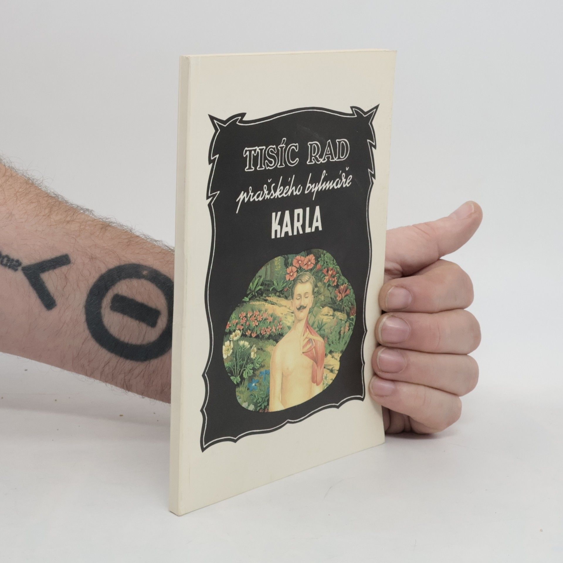 Bylinář Karel Tisíc rad pražského bylináře Karla