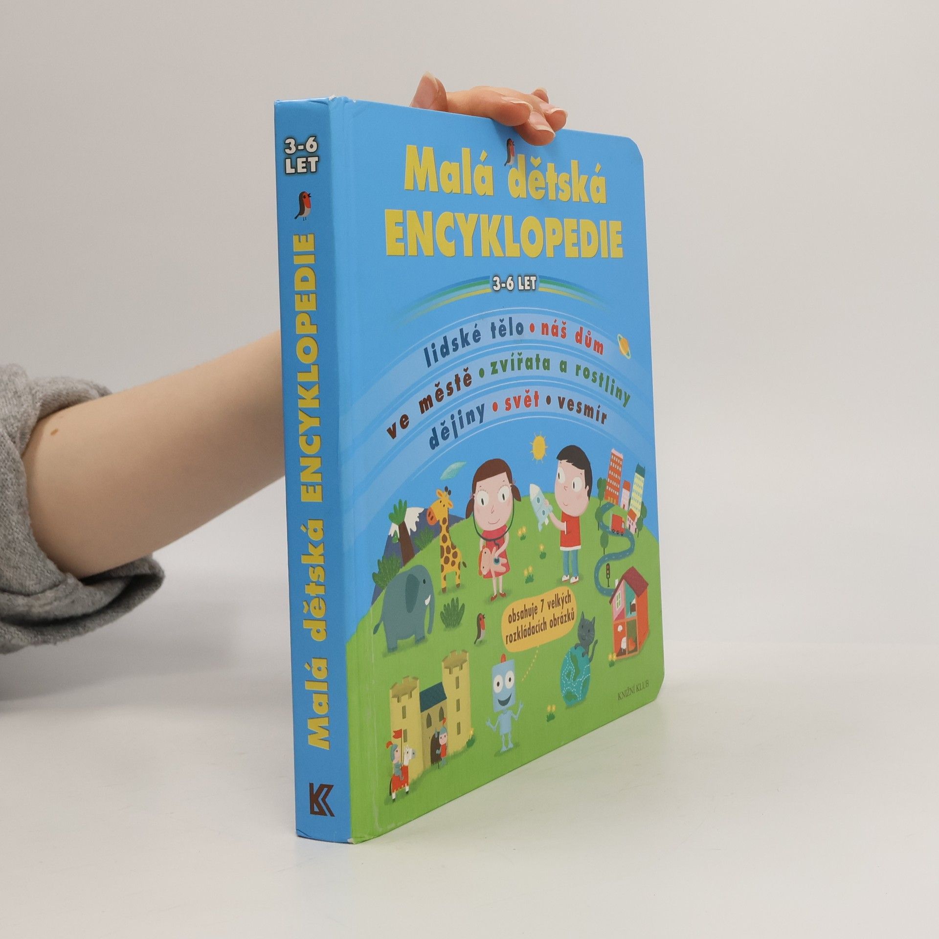 Kolektív autorov Malá dětská encyklopedie : 3-6 let