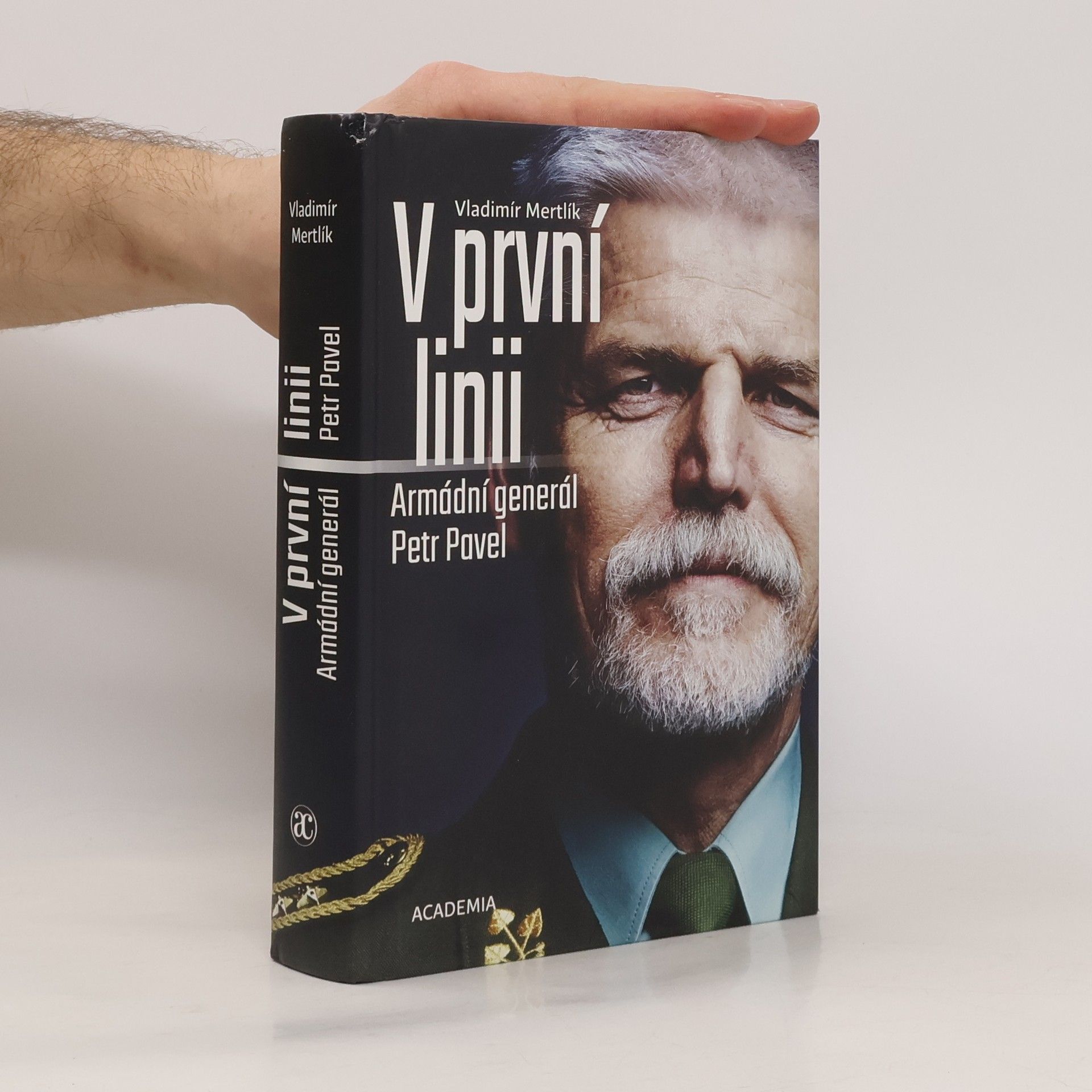 Vladimír Mertlík V první linii: Armádní generál Petr Pavel