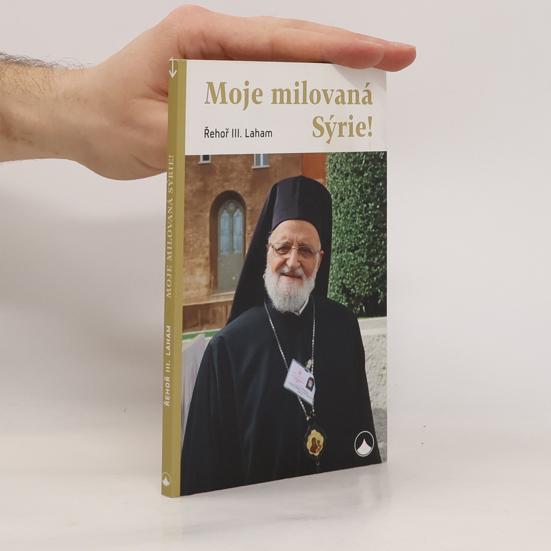 Moje milovaná Sýrie!