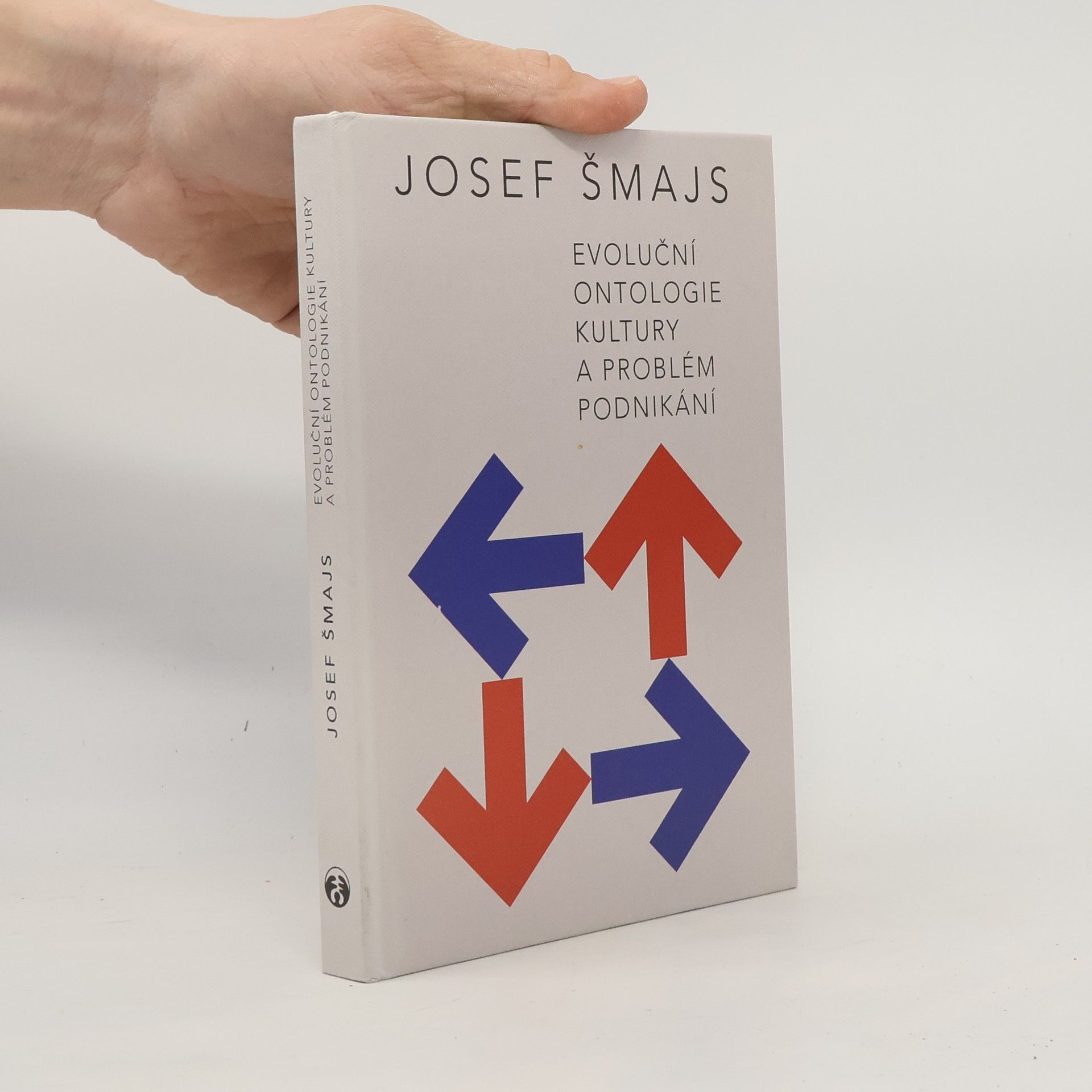 Josef Šmajs Evoluční ontologie kultury a problém podnikání