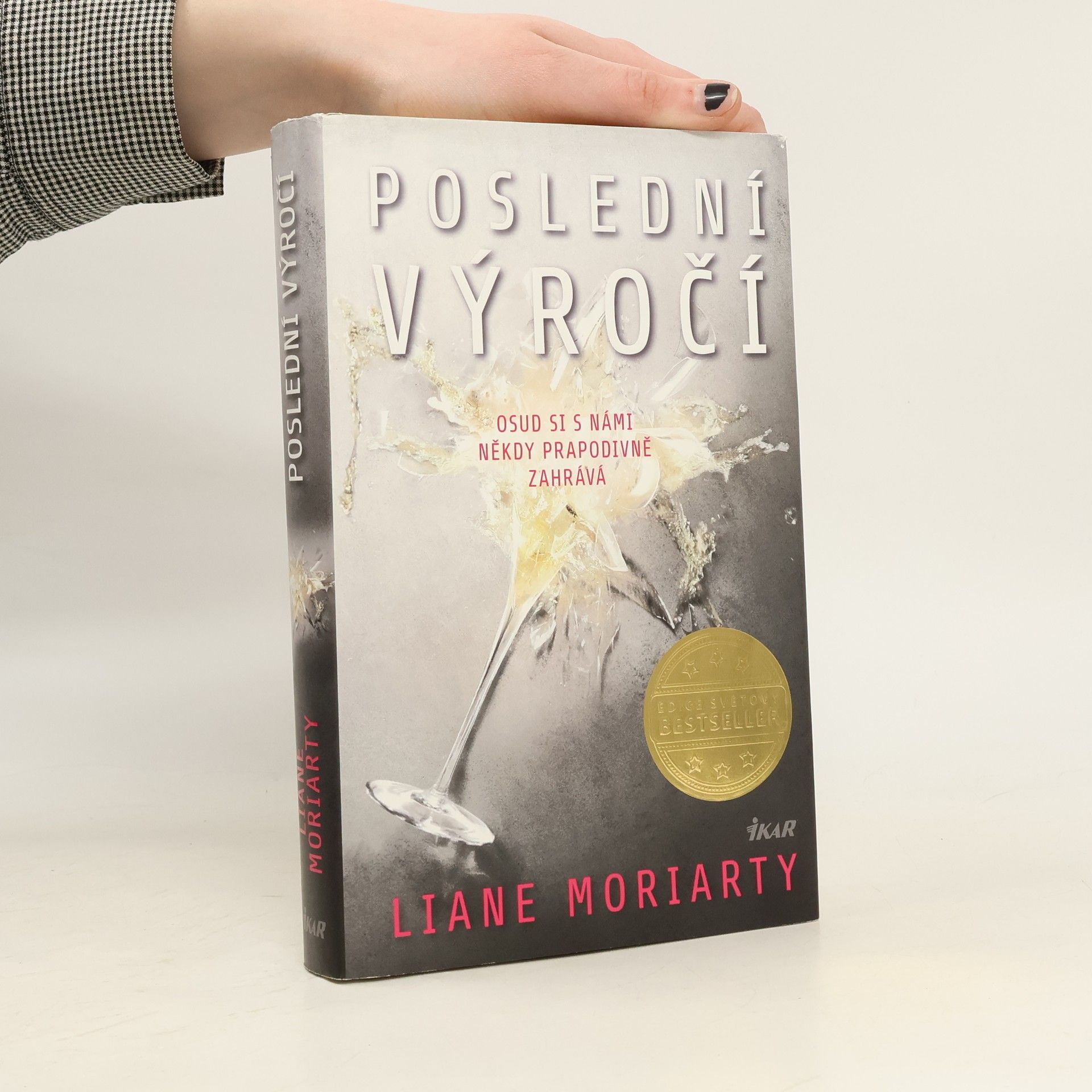 Liane Moriarty Poslední výročí