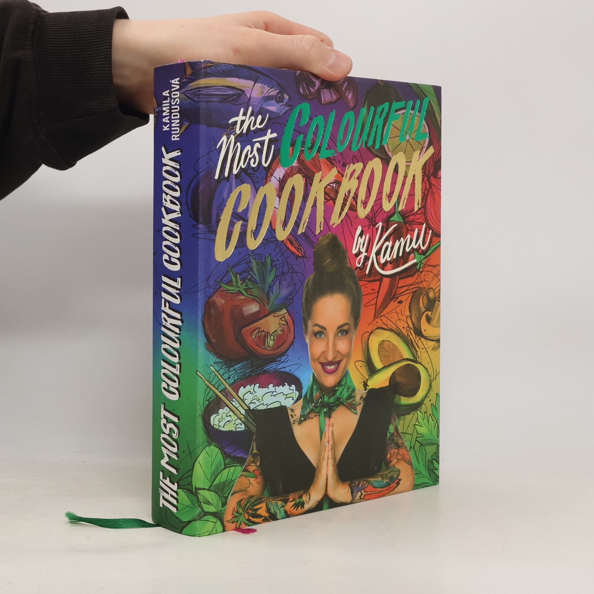Kamila Kamu Randusová The Most Colourful Cookbook by Kamu