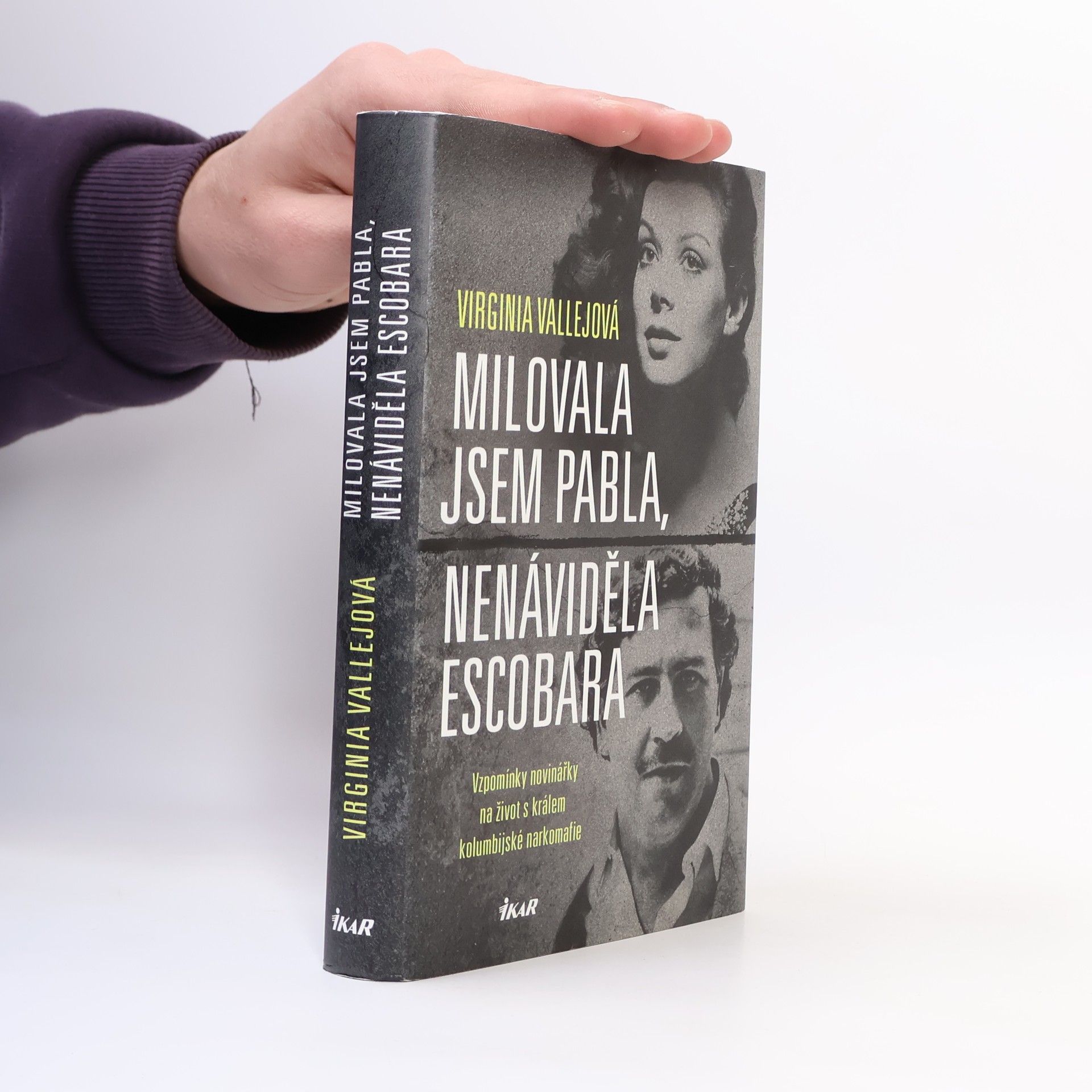 Virginia Vallejo Milovala jsem Pabla, nenáviděla Escobara