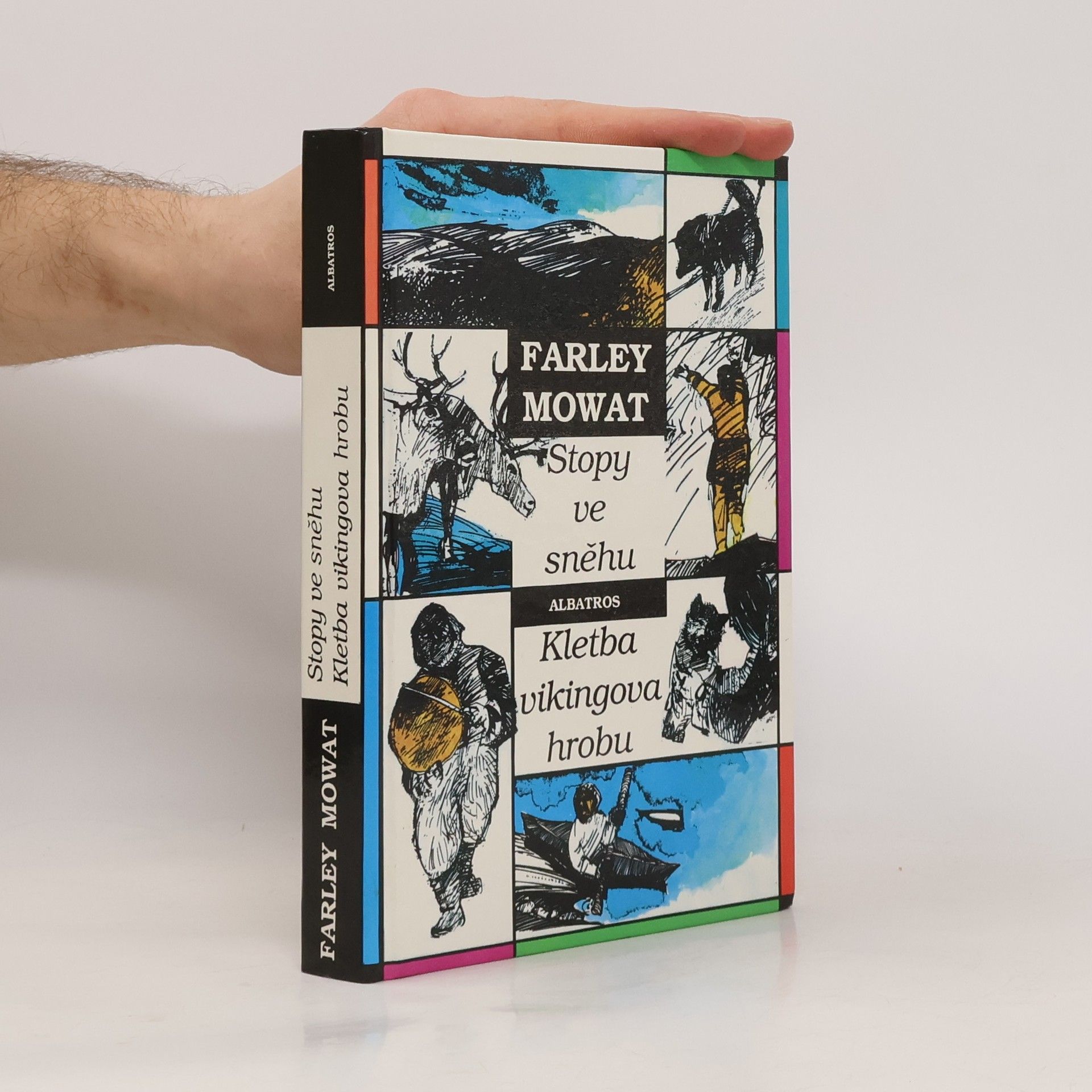 Farley Mowat Stopy ve sněhu. Kletba vikingova hrobu