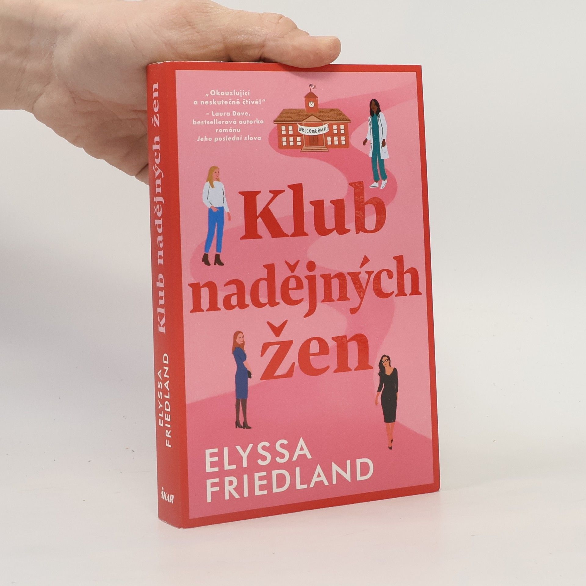 Elyssa Friedland Klub nadějných žen