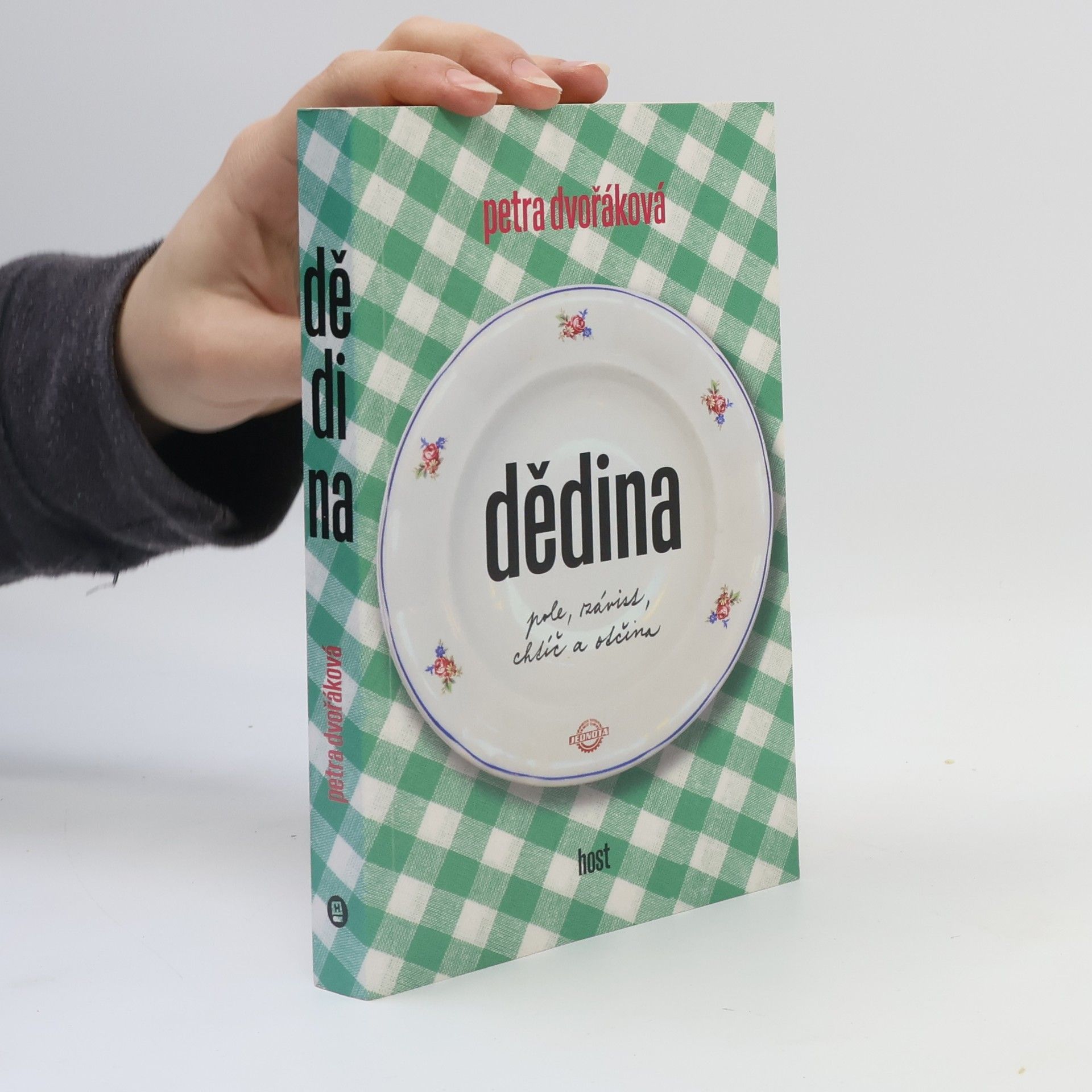 Petra Dvořáková Dědina. Pole, závist, chtíč a otčina