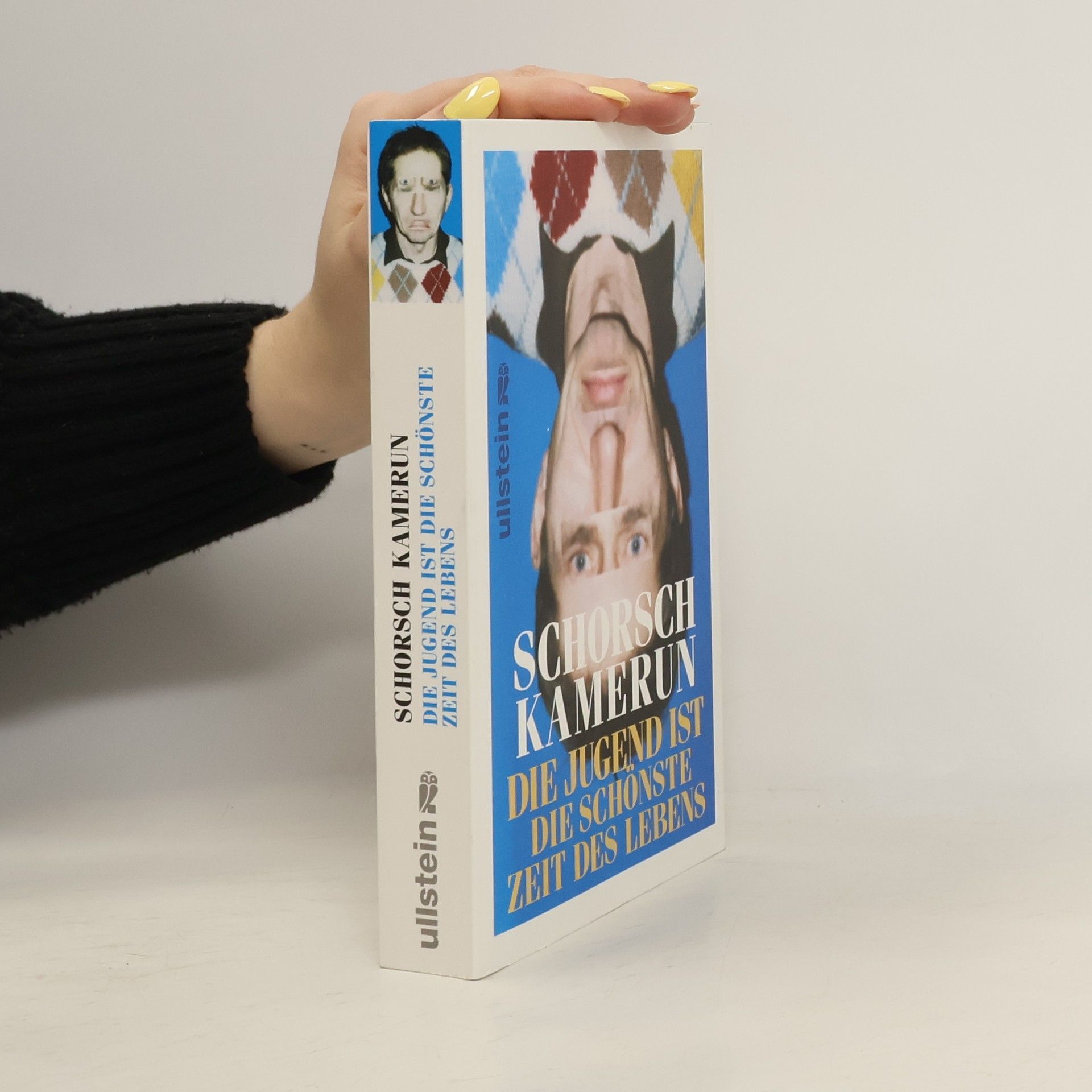 Schorsch Kamerun Die Jugend ist die schönste Zeit des Lebens