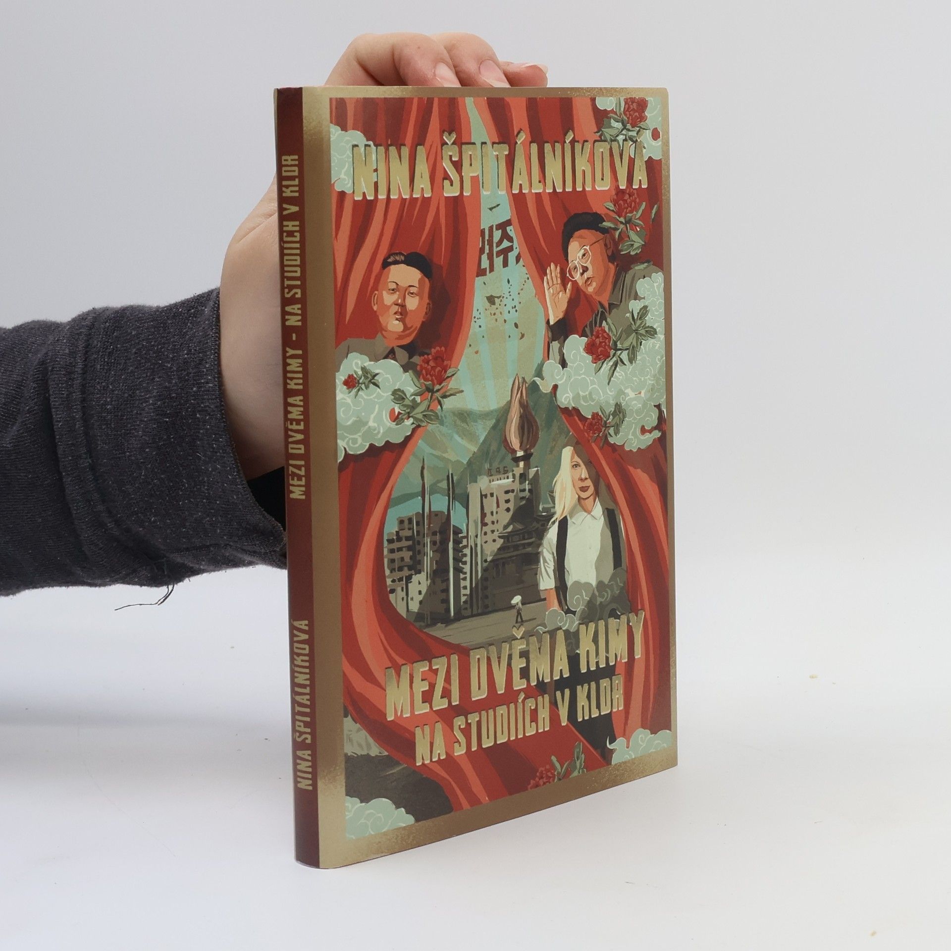 Nina Špitálníková Mezi dvěma Kimy. Na studiích v KLDR