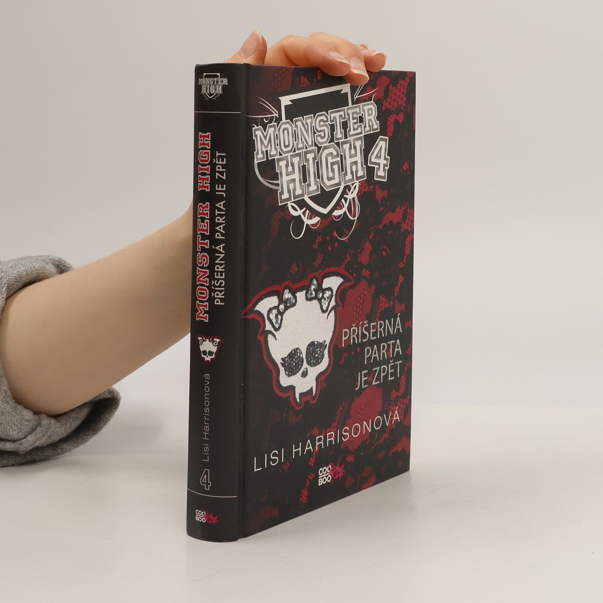 Lisi Harrison Příšerná parta je zpět. Monster High 4
