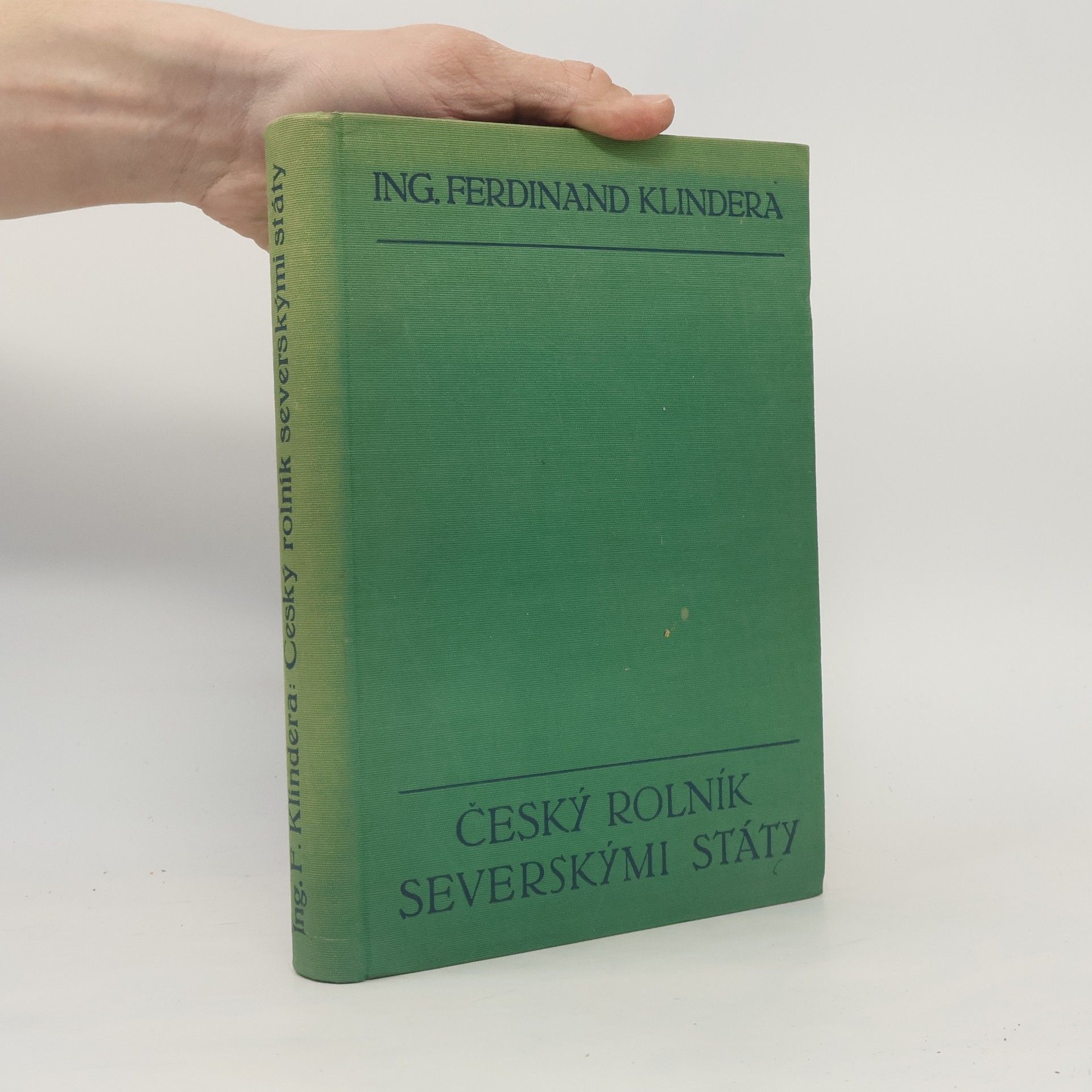 Ferdinand Klindera Český rolník severskými státy