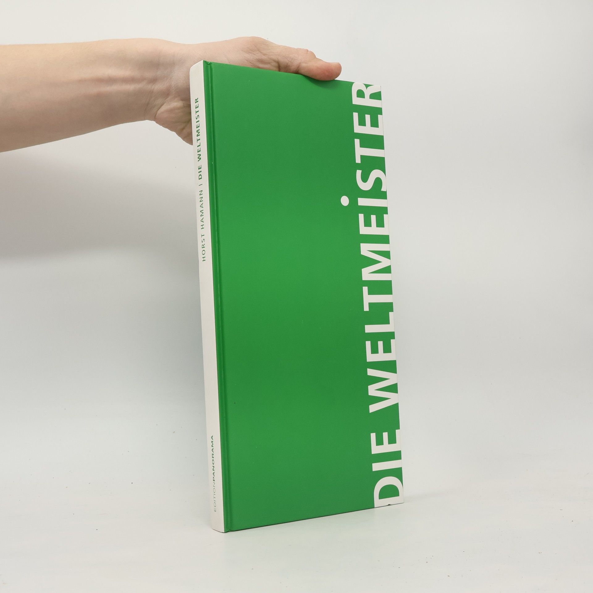 Horst Hamann Die Weltmeister