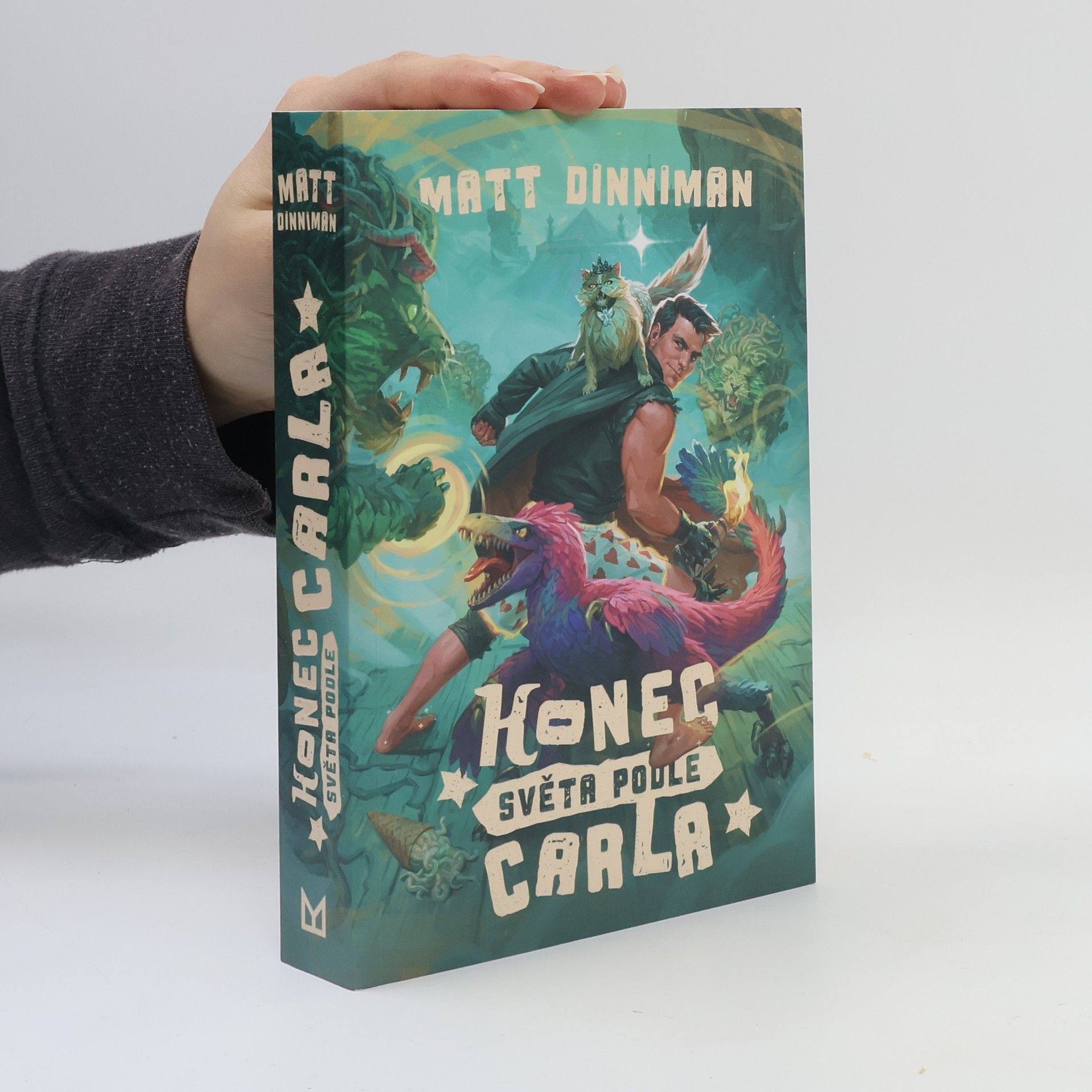 Matt Dinniman Konec světa podle Carla