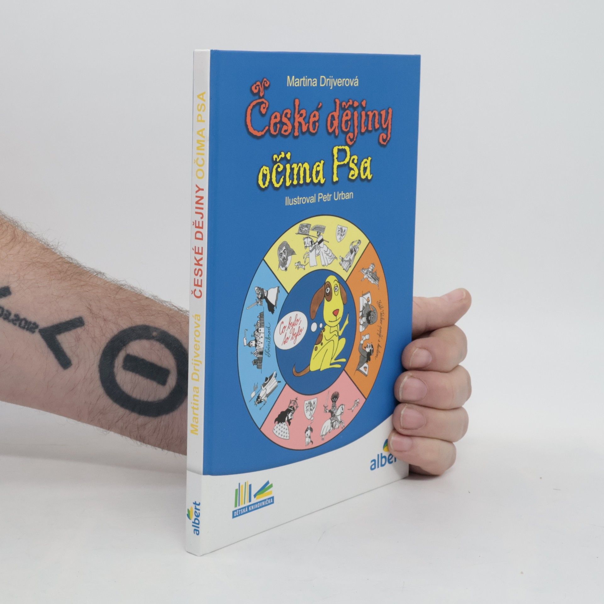 Martina Drijverová České dějiny očima Psa