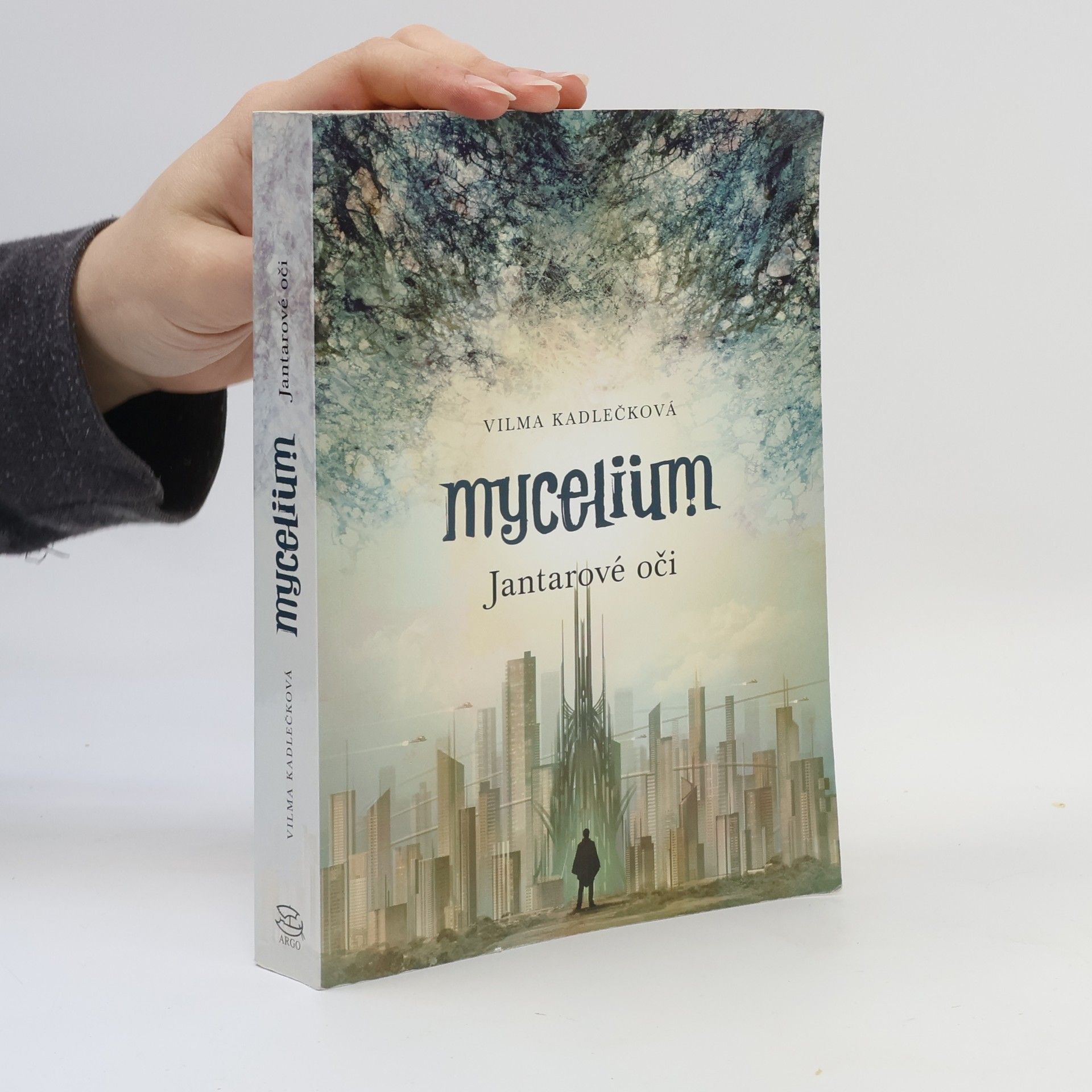 Vilma Kadlečková Mycelium. Jantarové oči