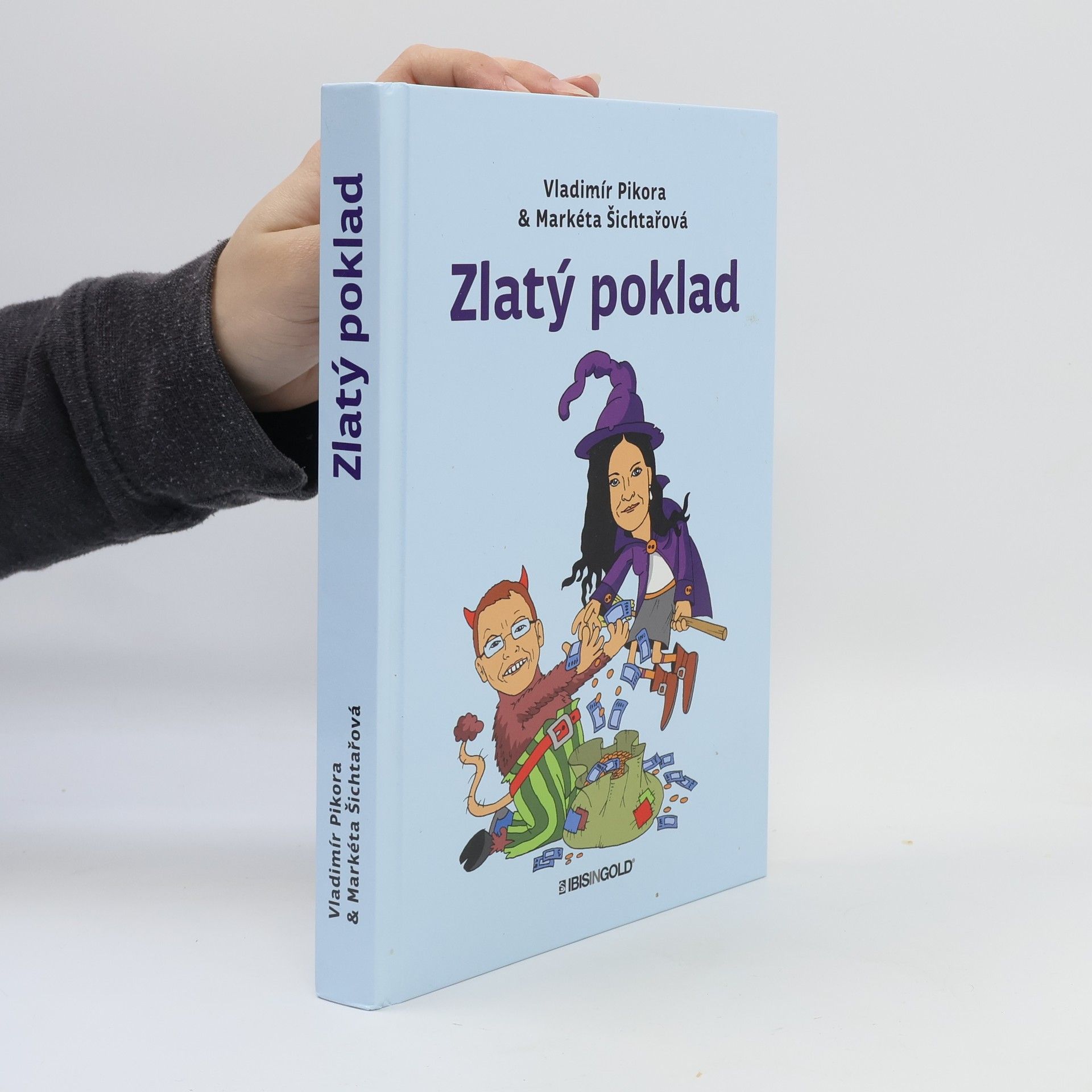 Vladimír Pikora Zlatý poklad