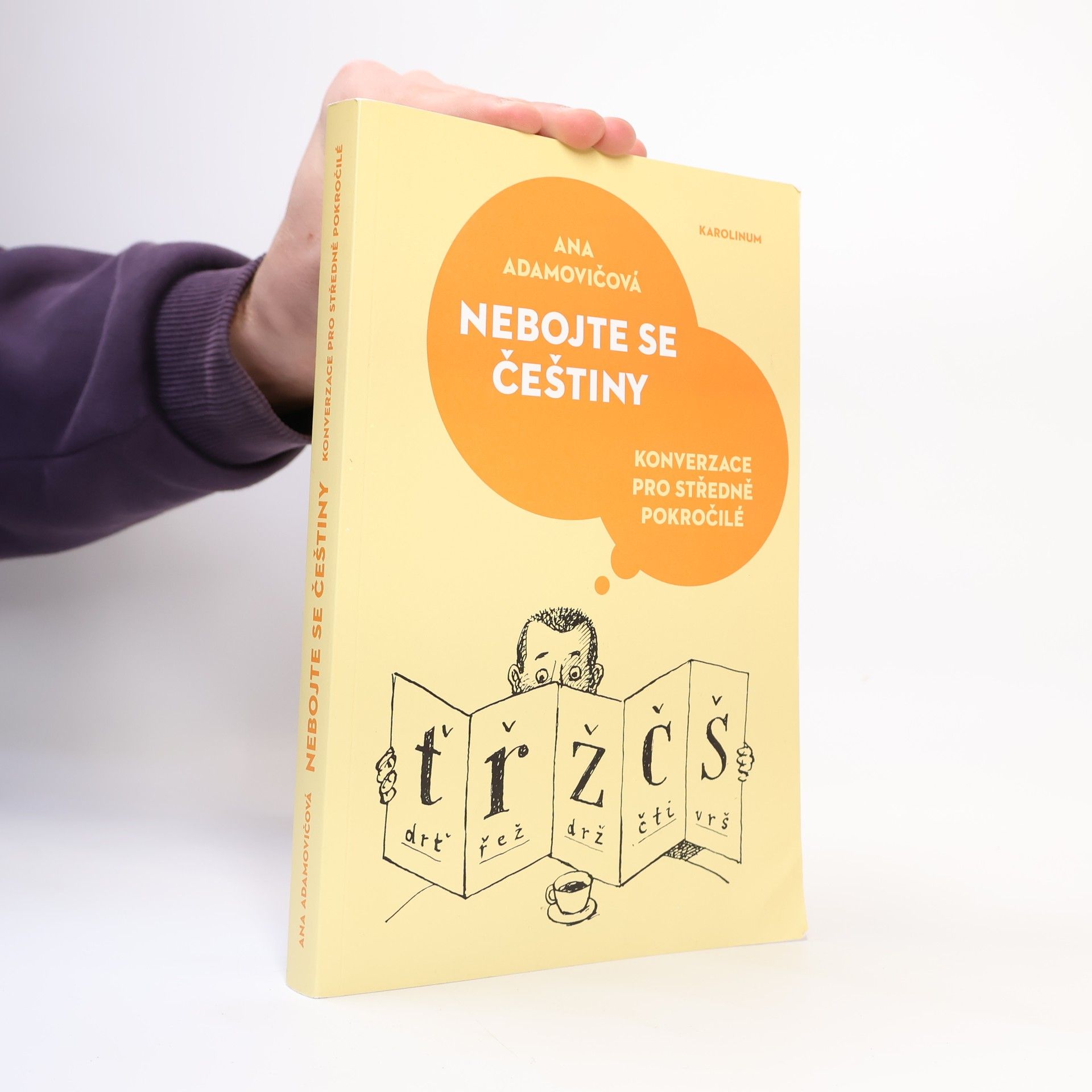 Ana Adamović Nebojte se češtiny. Konverzace pro středně pokročilé