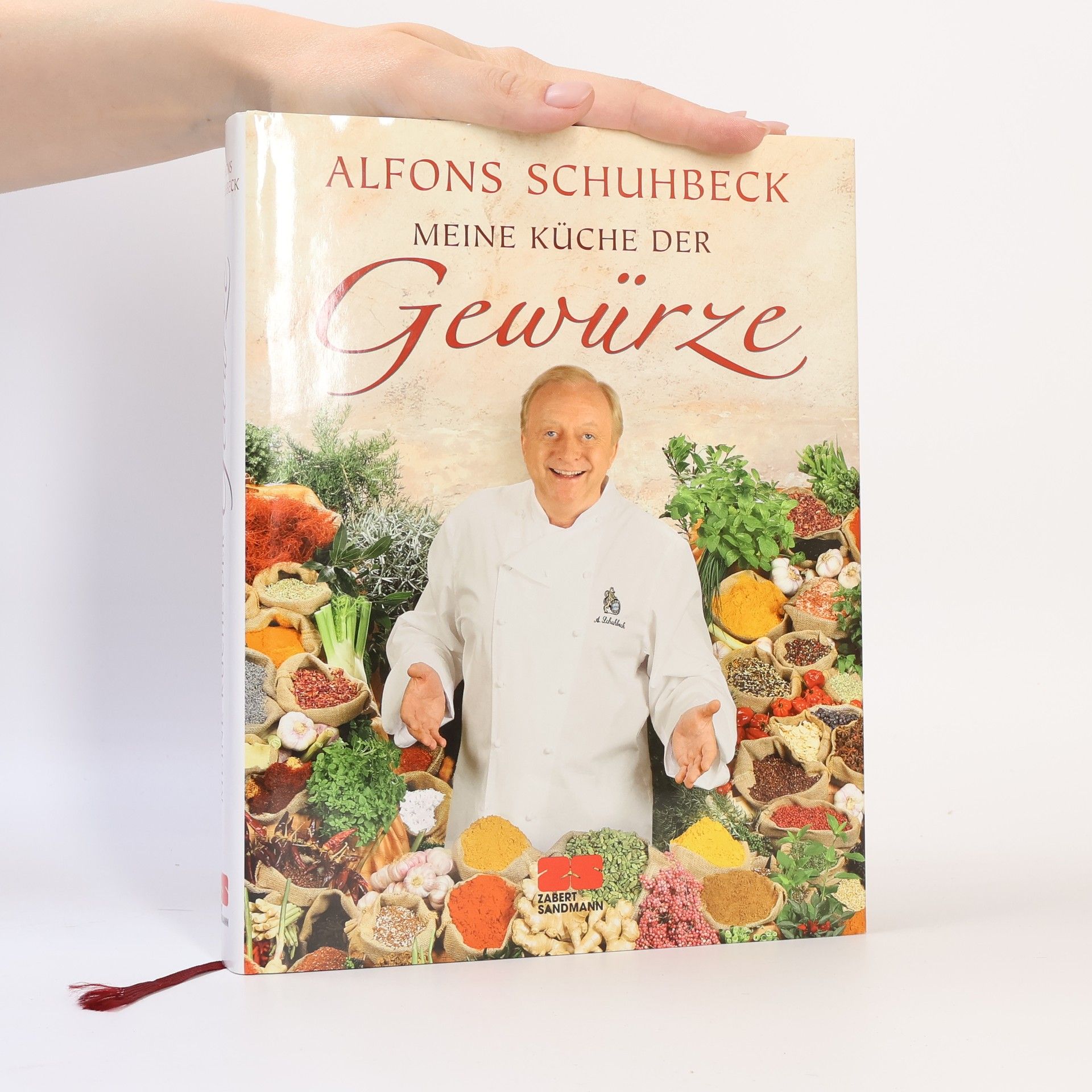 Alfons Schuhbecks Meine Küche der Gewürze