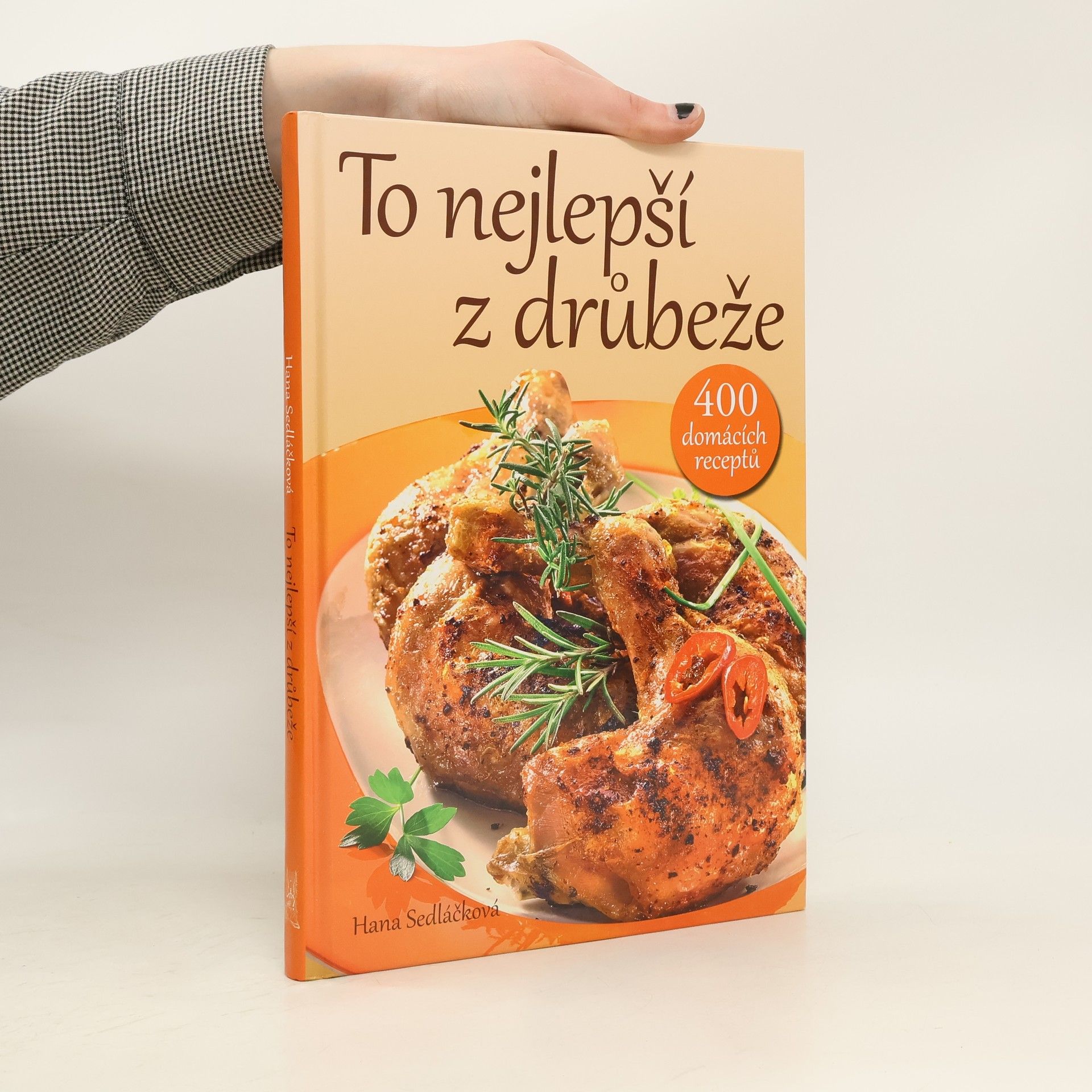 Hana Sedláčková To nejlepší z drůbeže