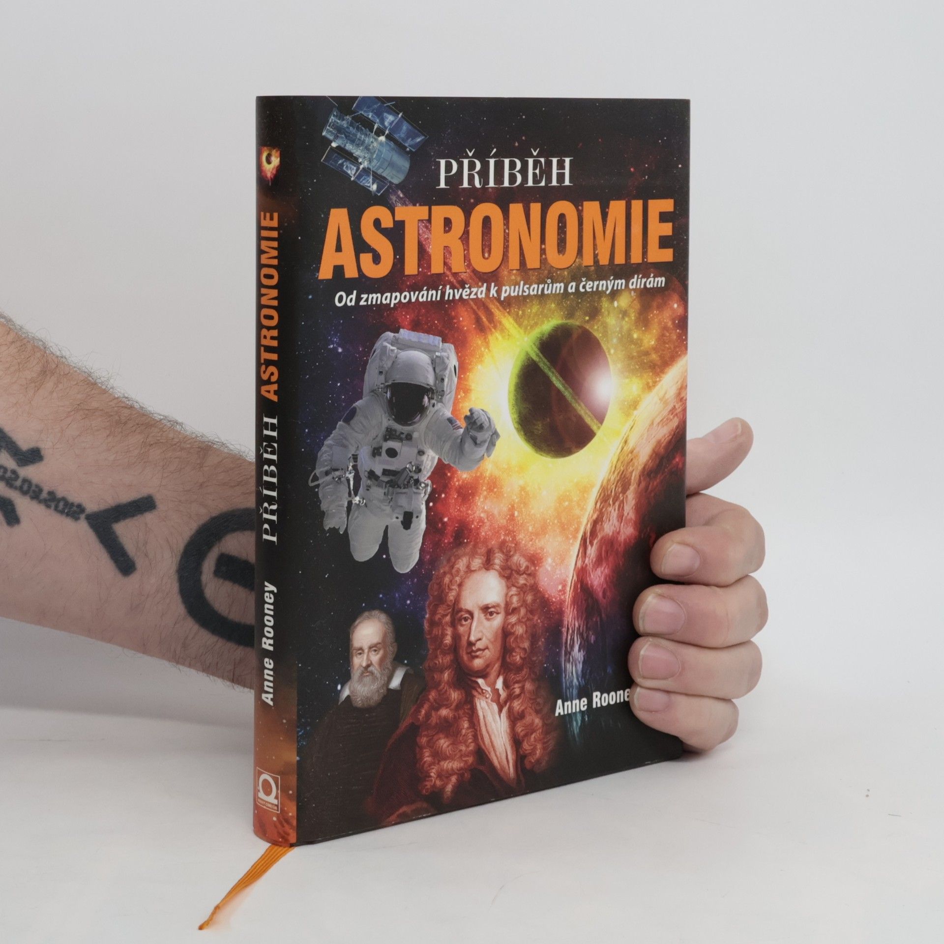 Anne Rooney Příběh astronomie : od mapování hvězd k pulsarům a černým dírám