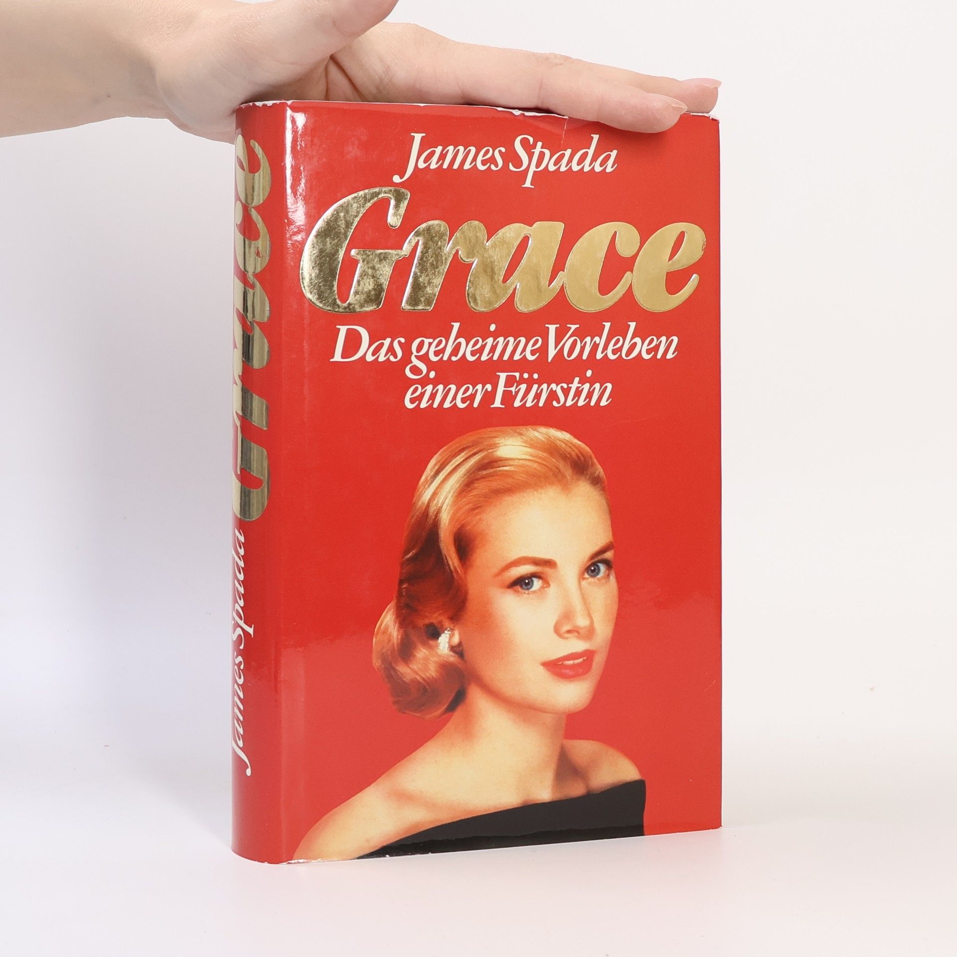 James Spada Grace. Das geheime Vorleben einer Fürstin