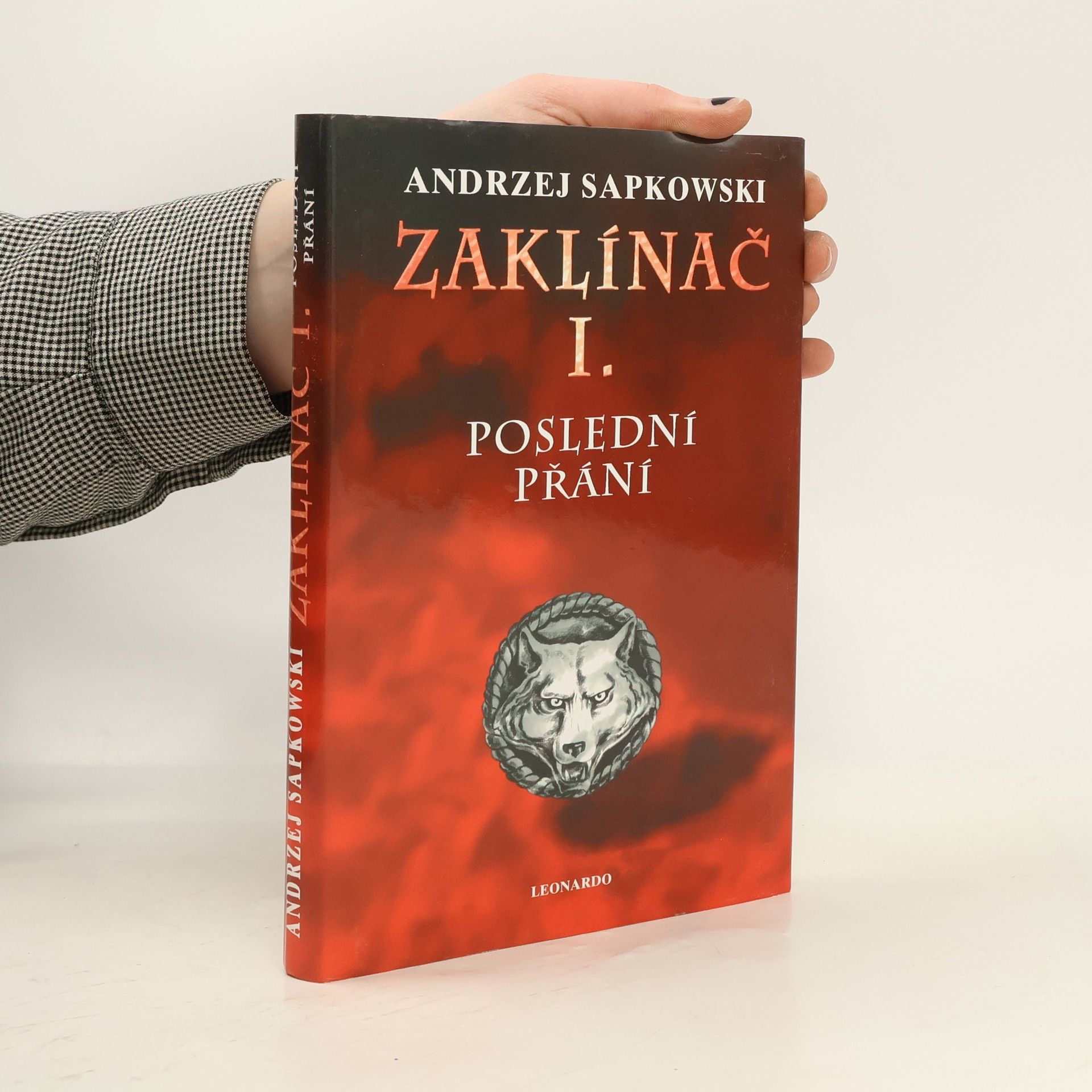 Andrzej Sapkowski Zaklínač. I. Poslední přání