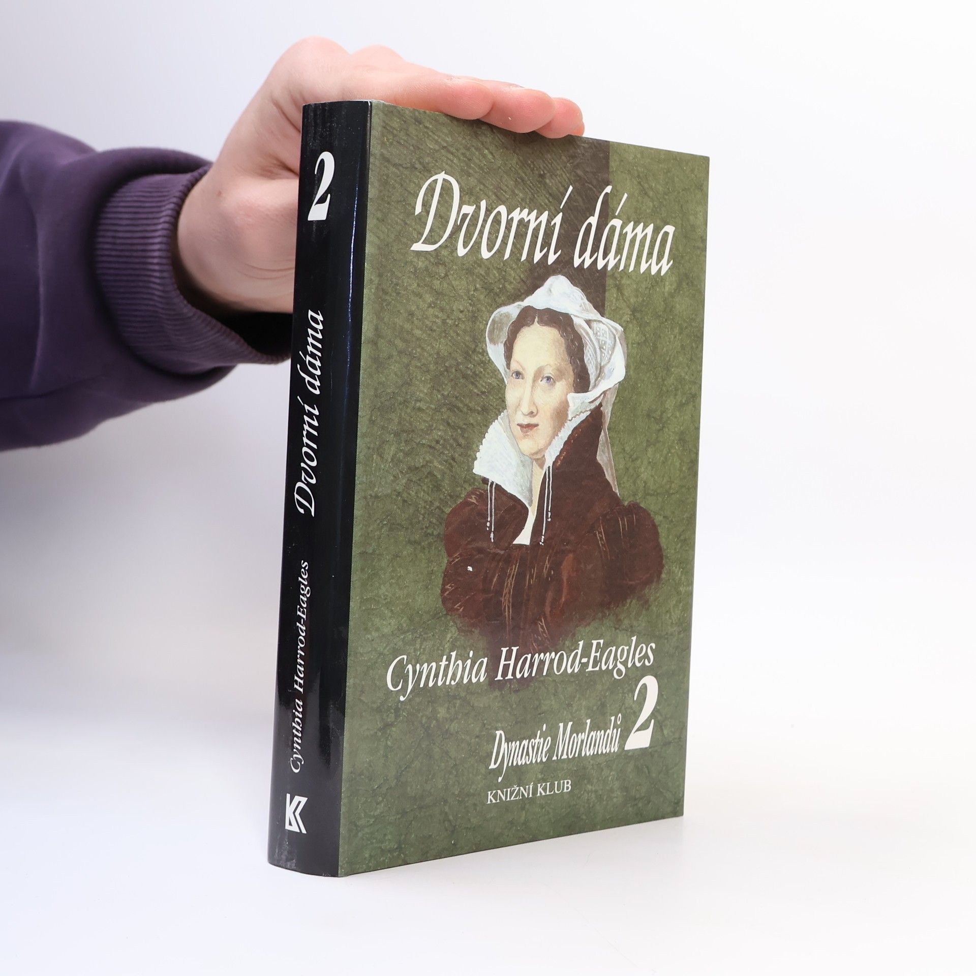 Cynthia Harrod-Eagles Dynastie Morlandů 2. Dvorní dáma