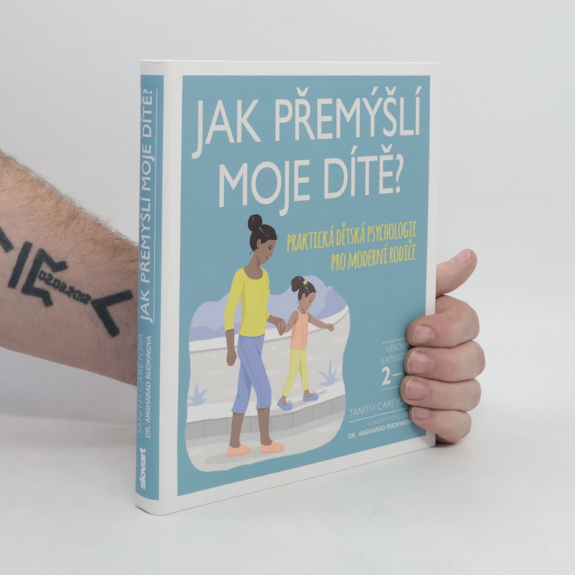 Tanith Carey Jak přemýšlí moje dítě?