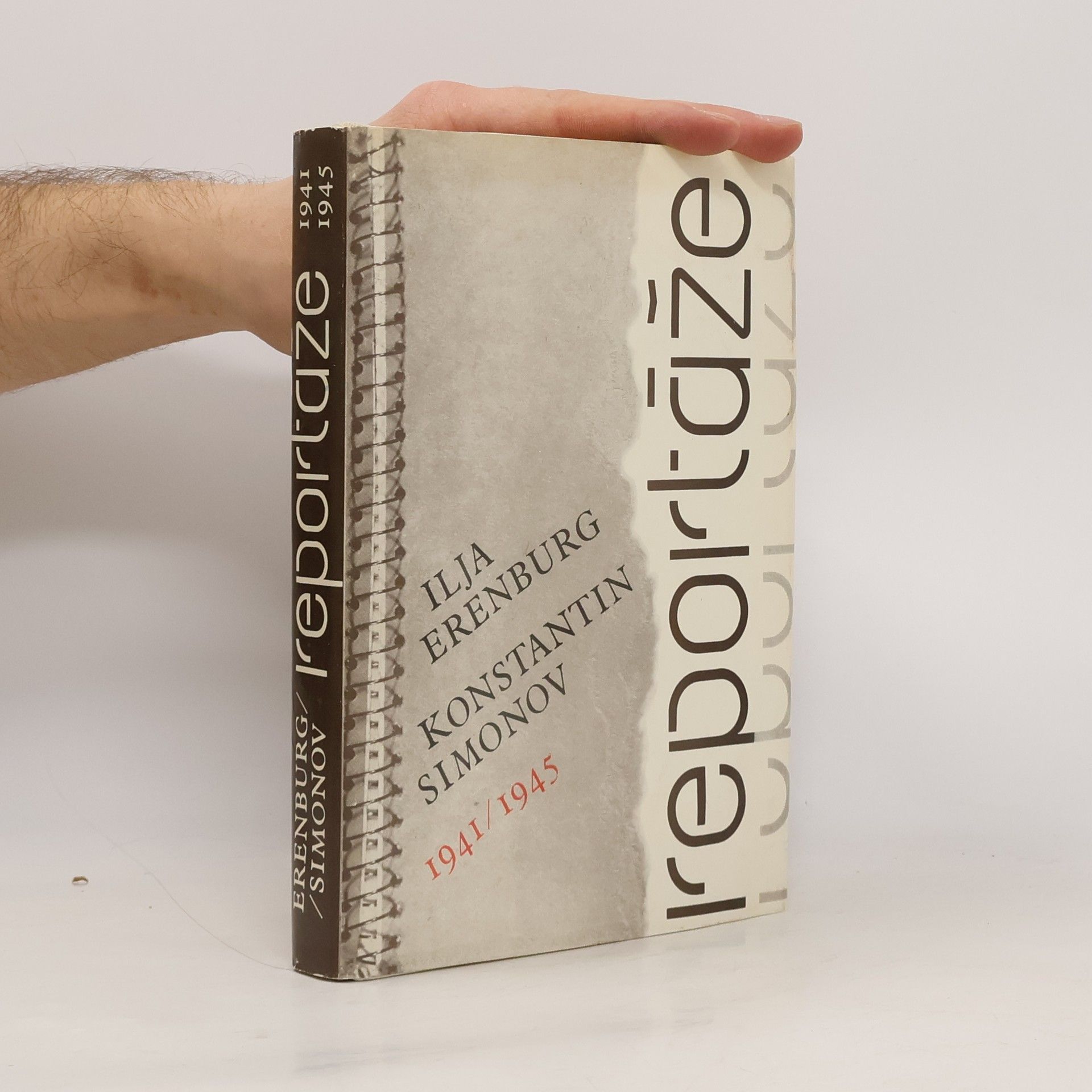 Ilja Grigorjevič Ehrenburg Reportáže 1941 - 1945