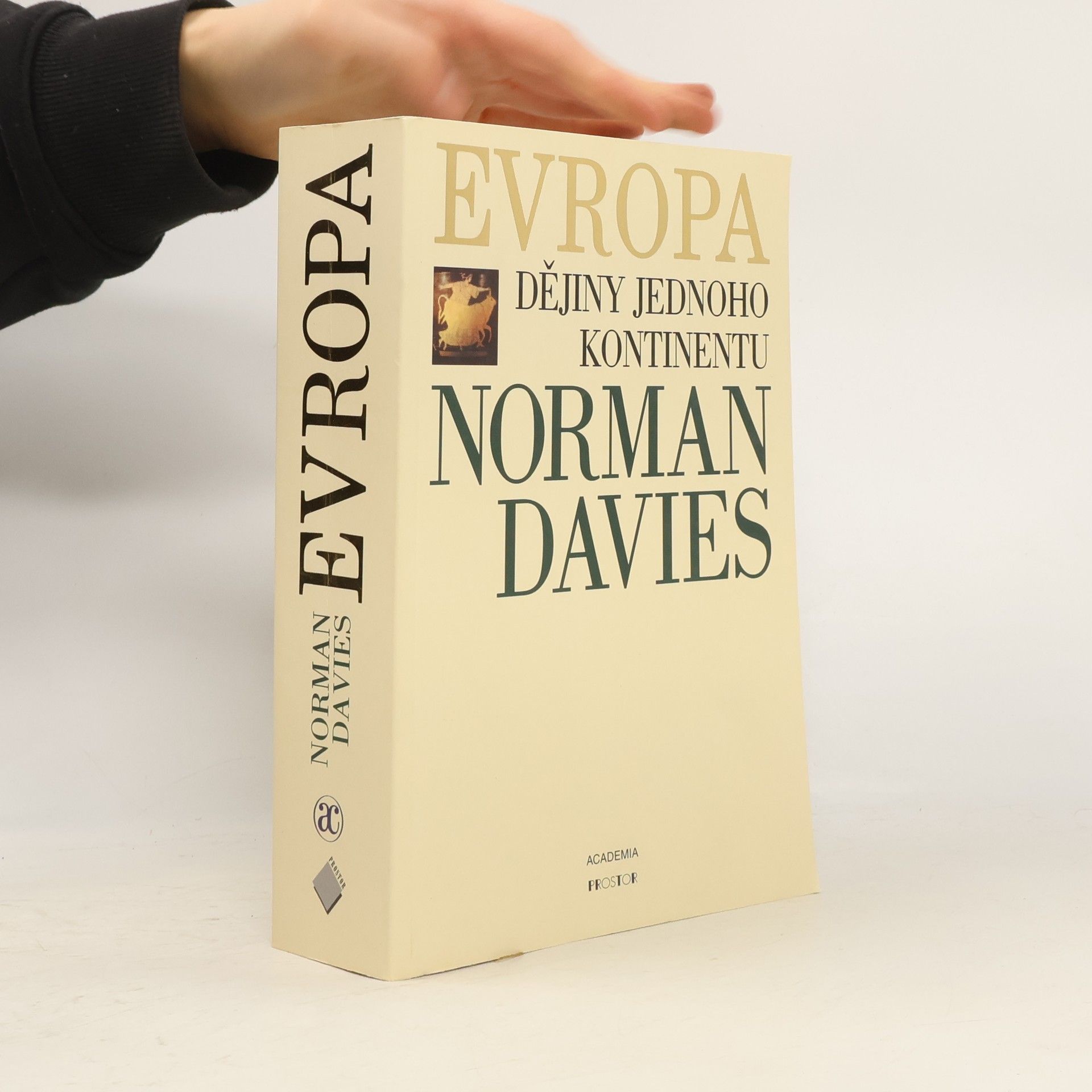 Norman Davies Evropa. Dějiny jednoho kontinentu