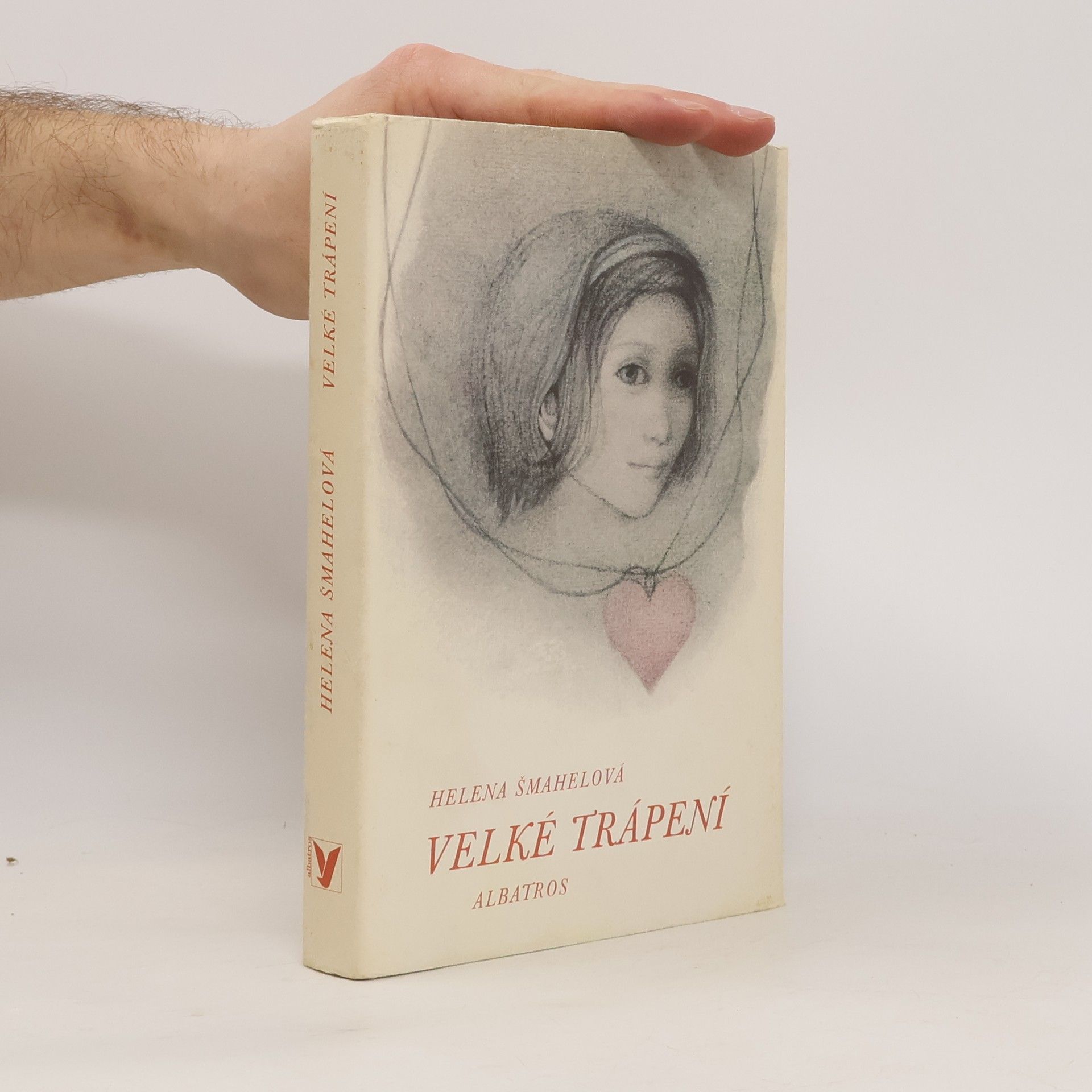 Helena Šmahelová Velké trápení