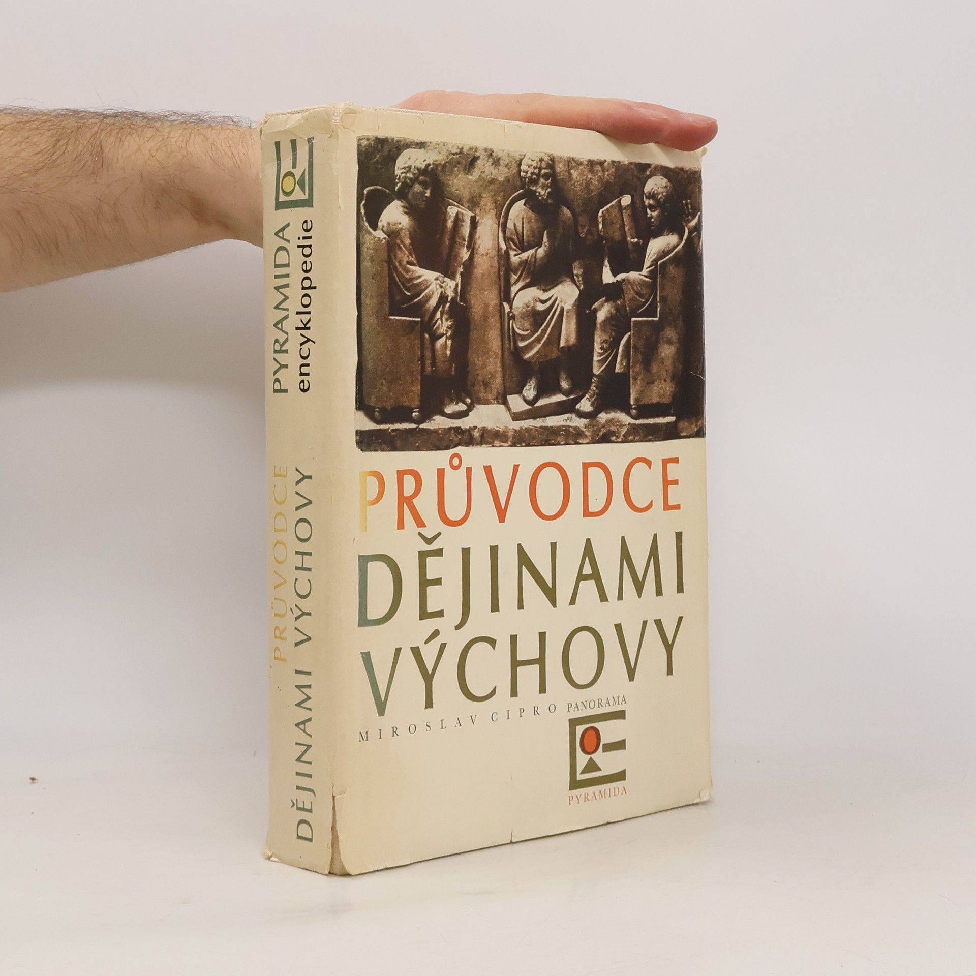 Mirosláv Cipro Průvodce dějinami výchovy