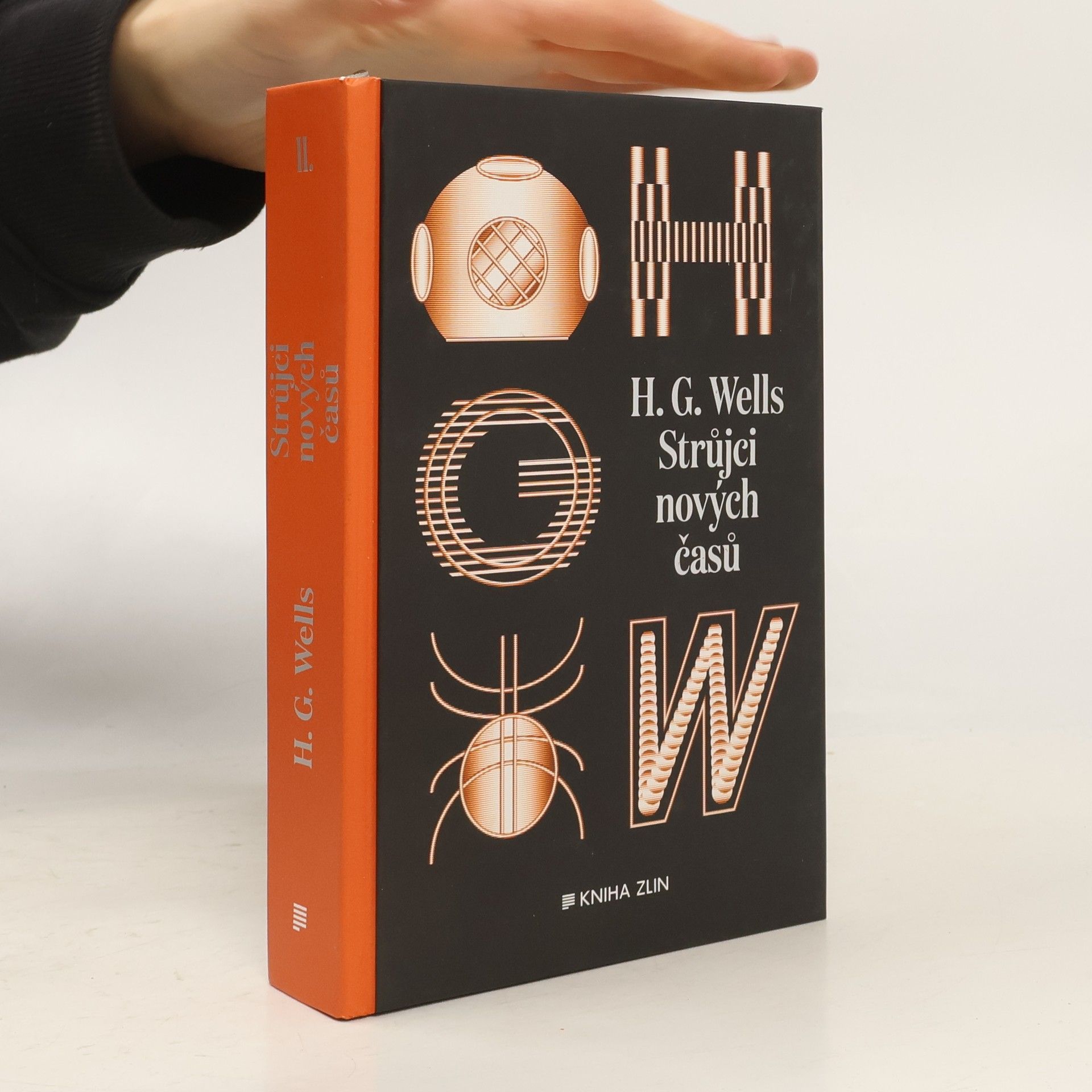 Herbert George Wells Strůjci nových časů: sebrané povídky H. G. Wellse - sv. II