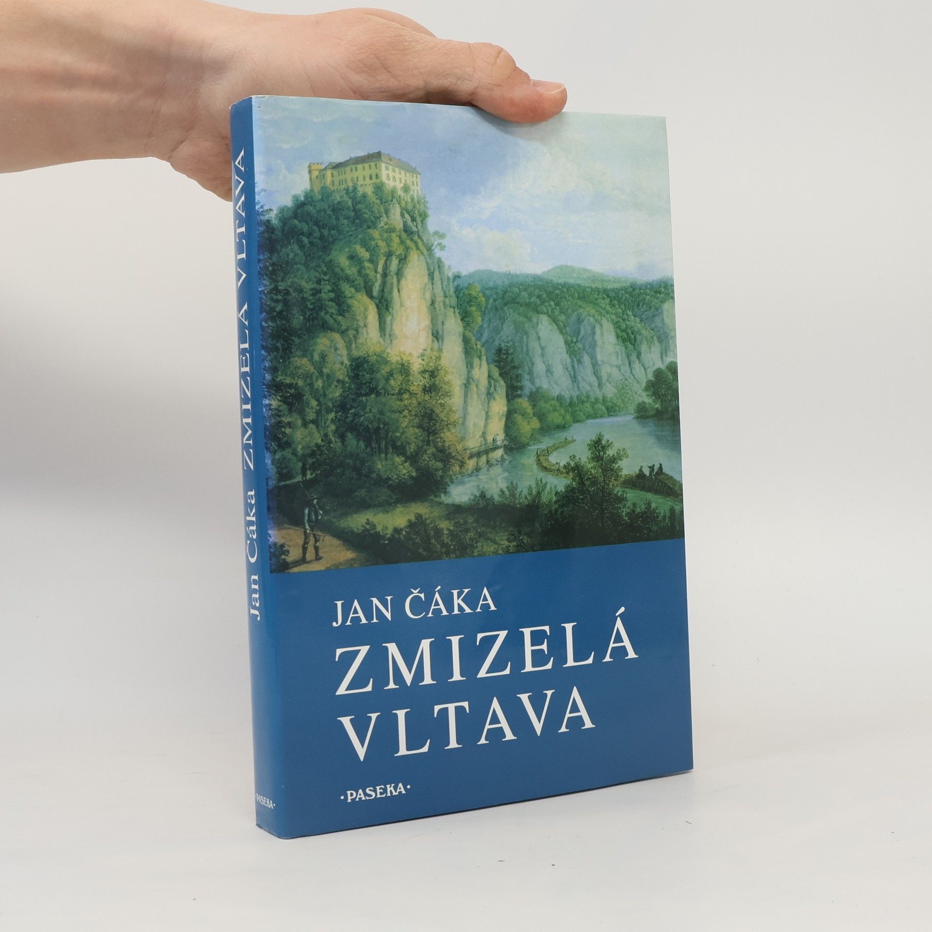 Jan Čáka Zmizelá Vltava