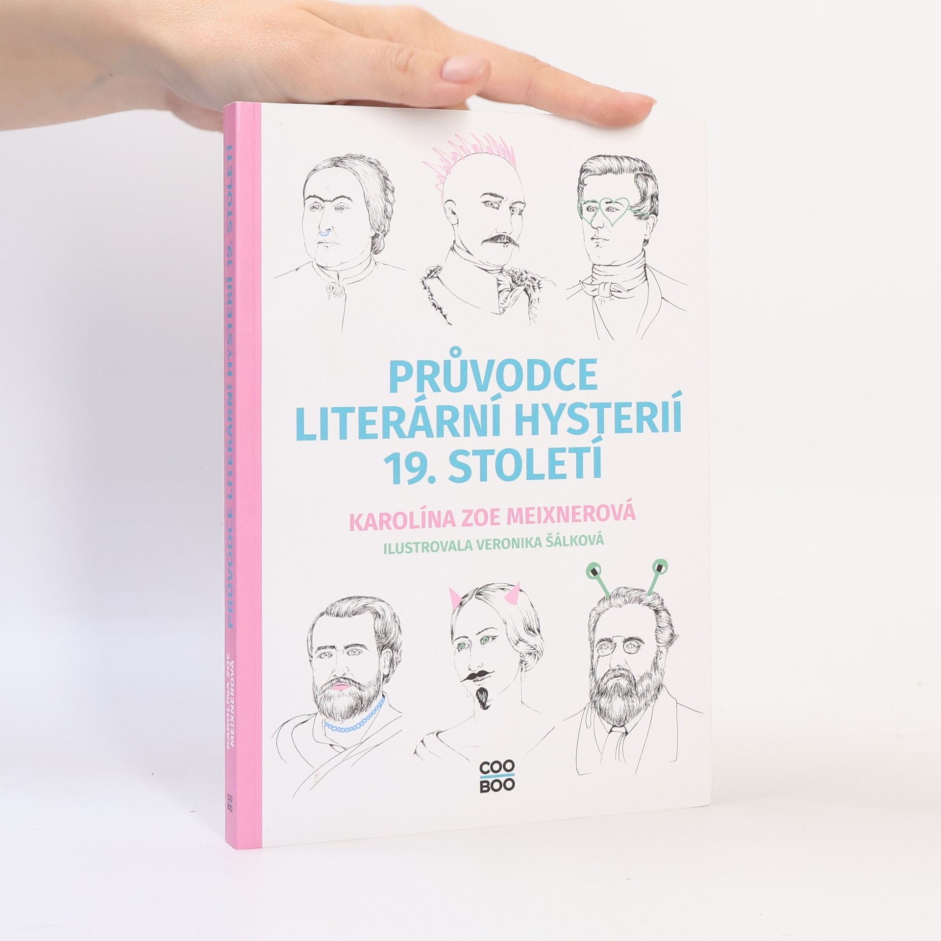 Karolína Zoe Meixnerová Průvodce literární hysterií 19. století