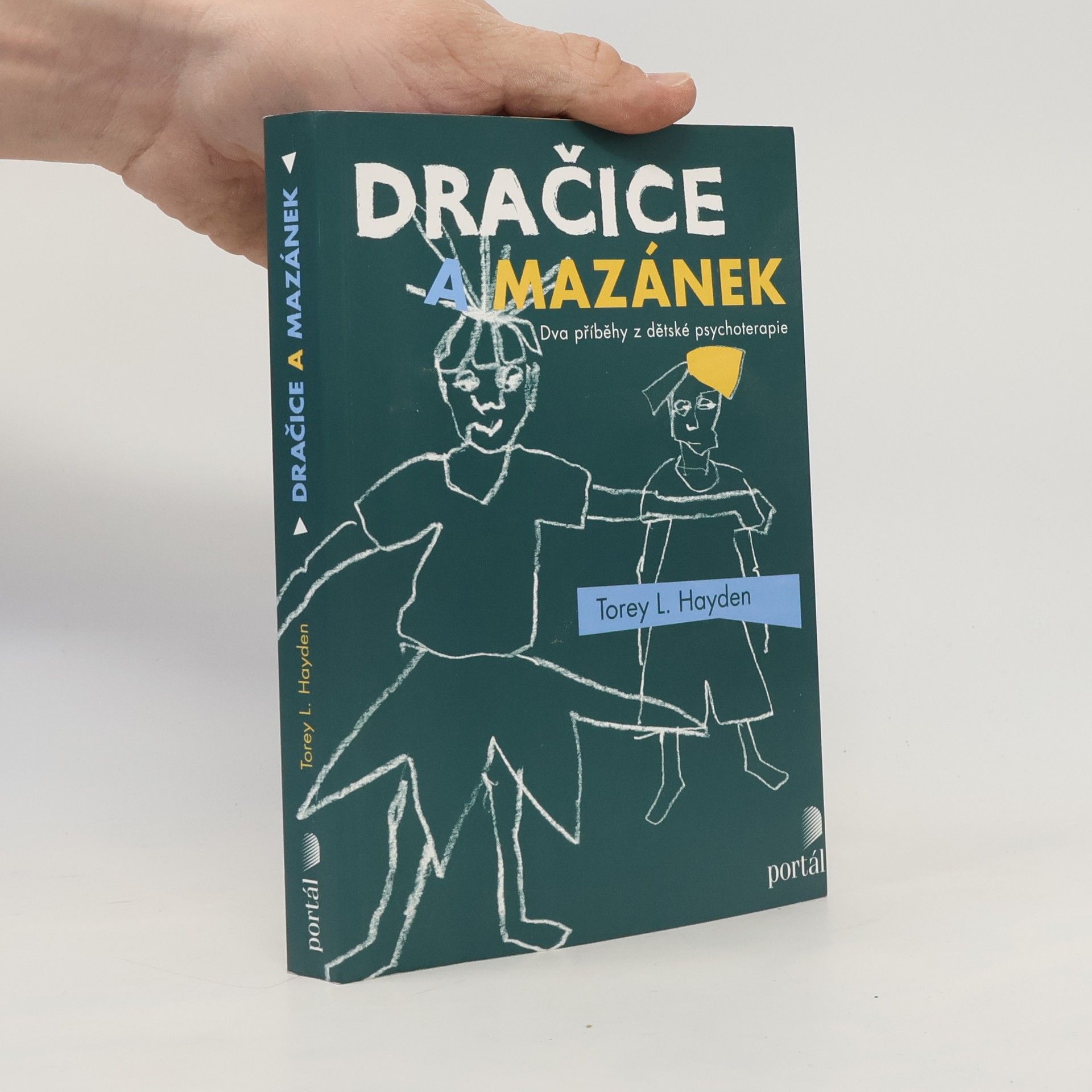 Torey L. Hayden Dračice a mazánek