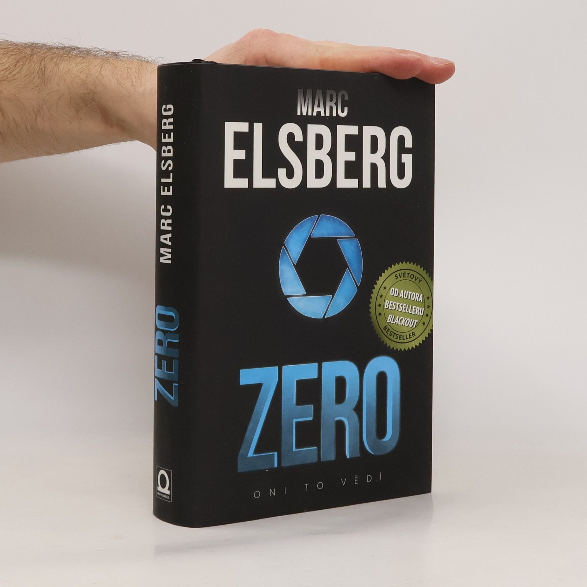 Marc Elsberg Zero: Oni to vědí