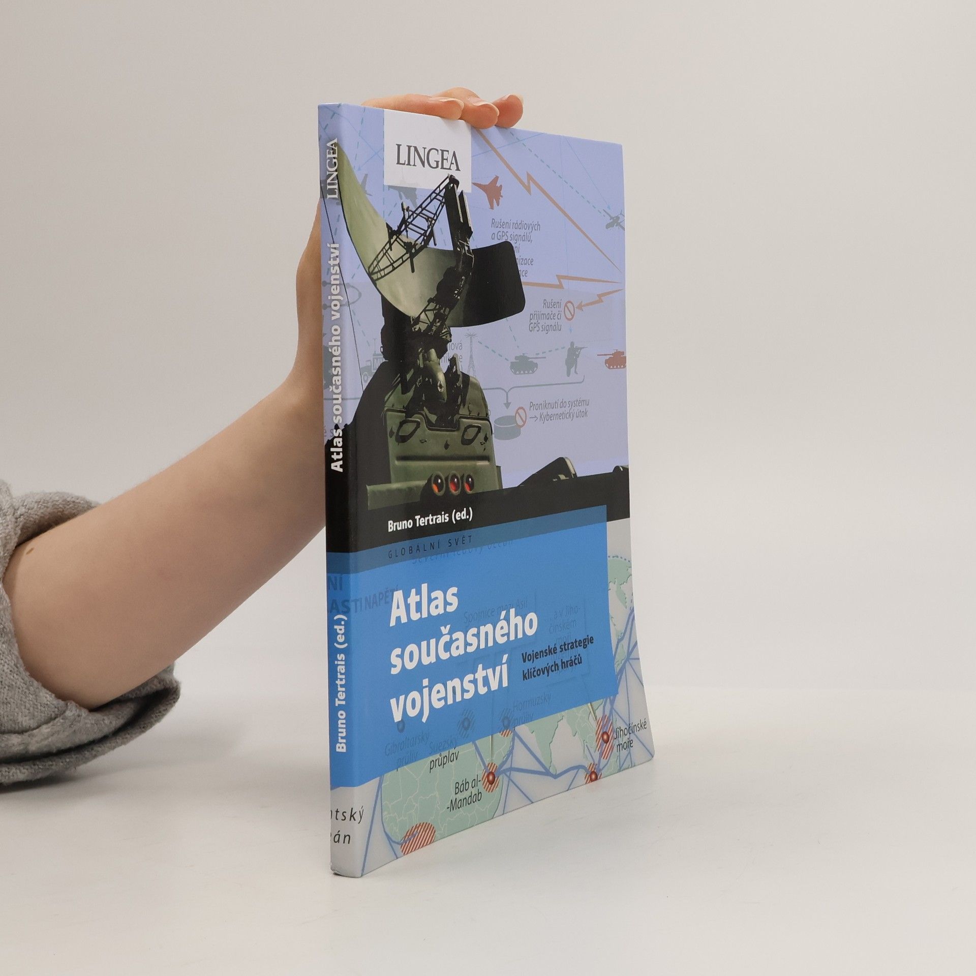 Bruno Tertrais Atlas současného vojenství