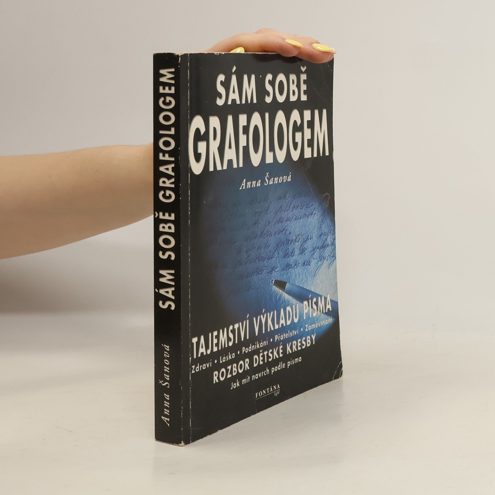 Anna Šanová Sám sobě grafologem